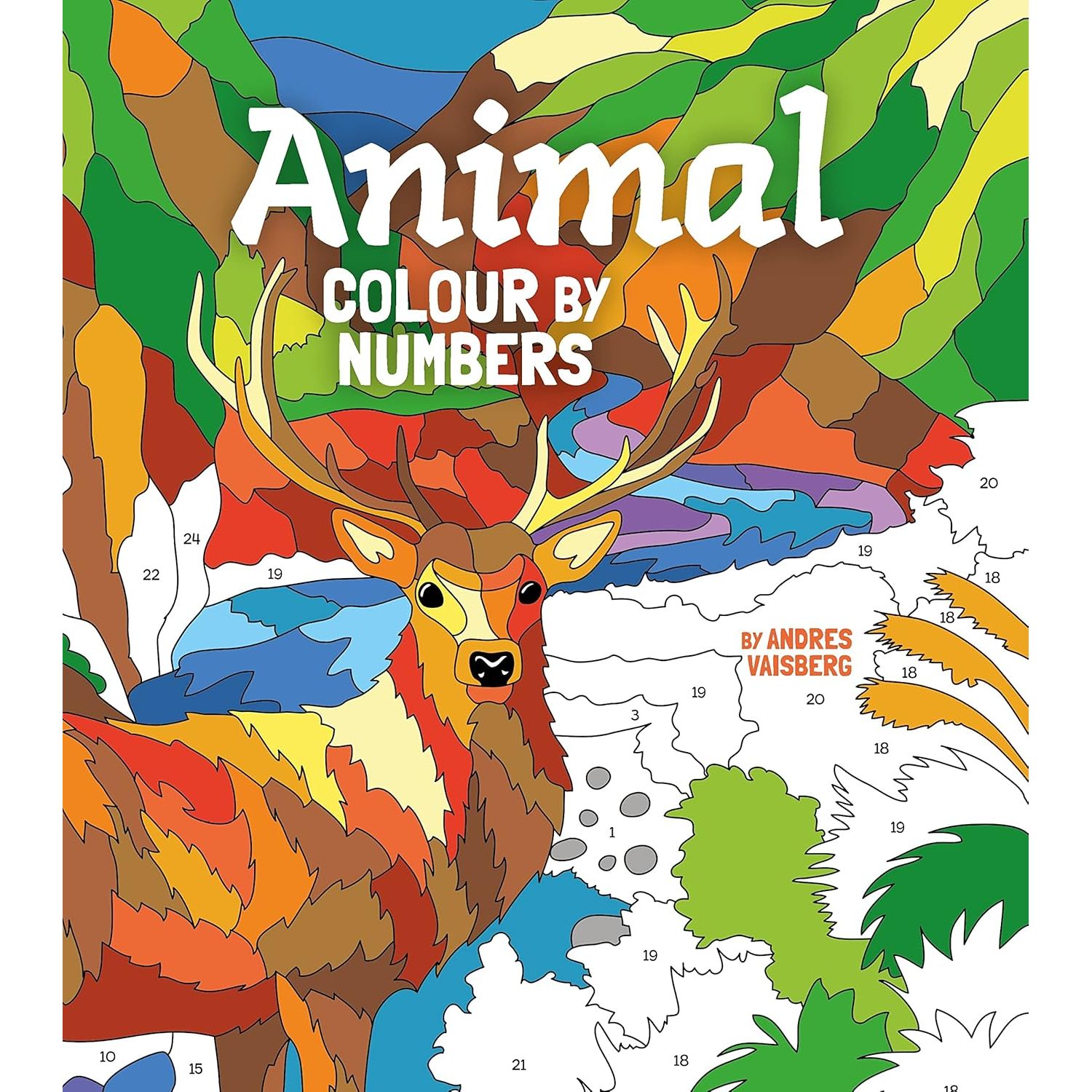 

Animal Colour By Numbers. Vaisberg, Andres