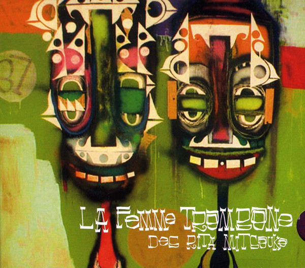 

Les Rita Mitsouko: La Femme Trombone (1 CD)