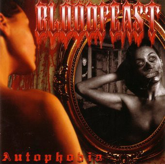 

Bloodfeast: Autophobia (1 CD)