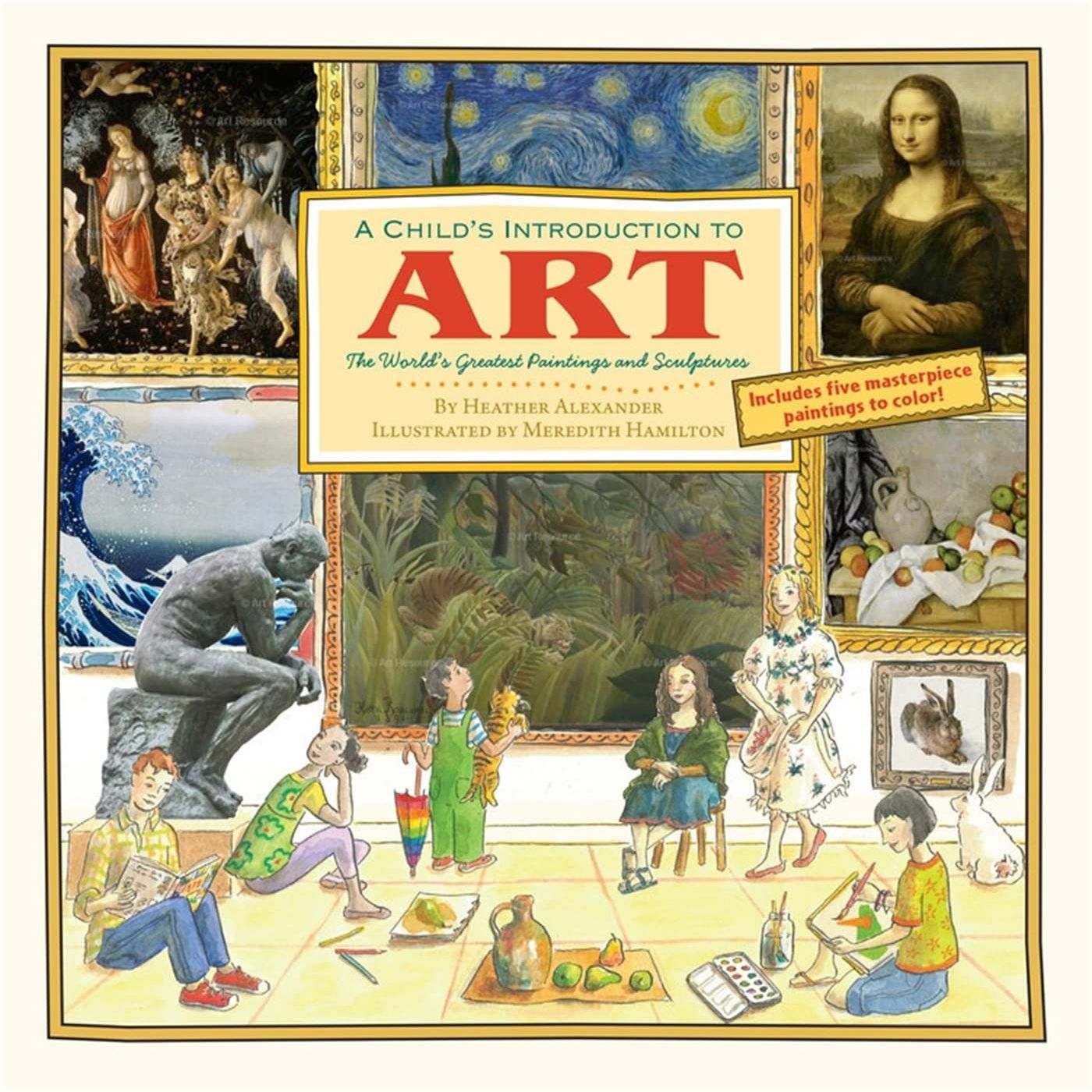 

A Child's Introduction to Art: The Story of the World's Greatest Paintings and Sculptures.