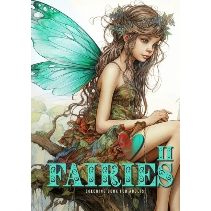 

Fairies Coloring Book for Adults Vol. 2: Fairies Coloring Book Grayscale Fairy Grayscale C