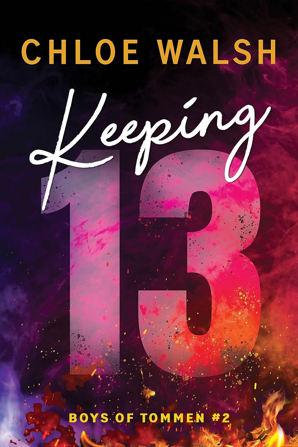 

Keeping 13. Walsh, Chloe (Author)
