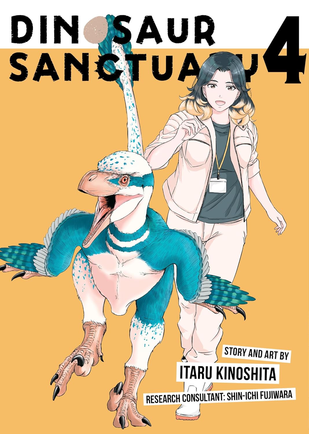 

Dinosaur Sanctuary Vol. 4. Kinoshita, Itaru ; Fujiwara, Shin-Ichi