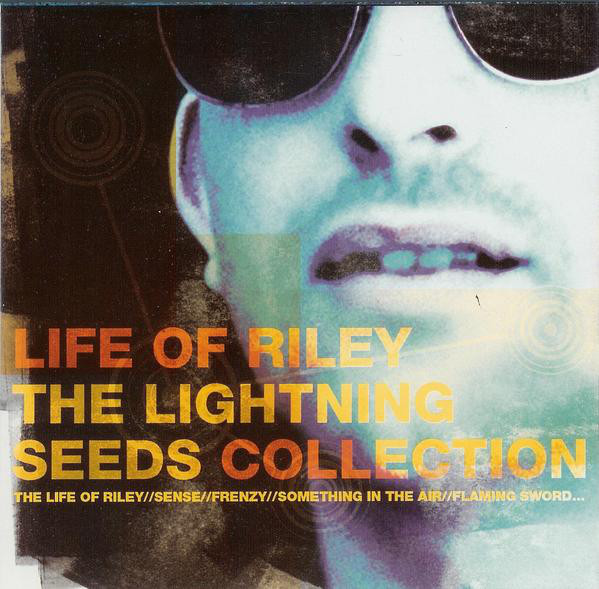 

Lightning Seeds: Life Of Riley - Collection (1 CD)