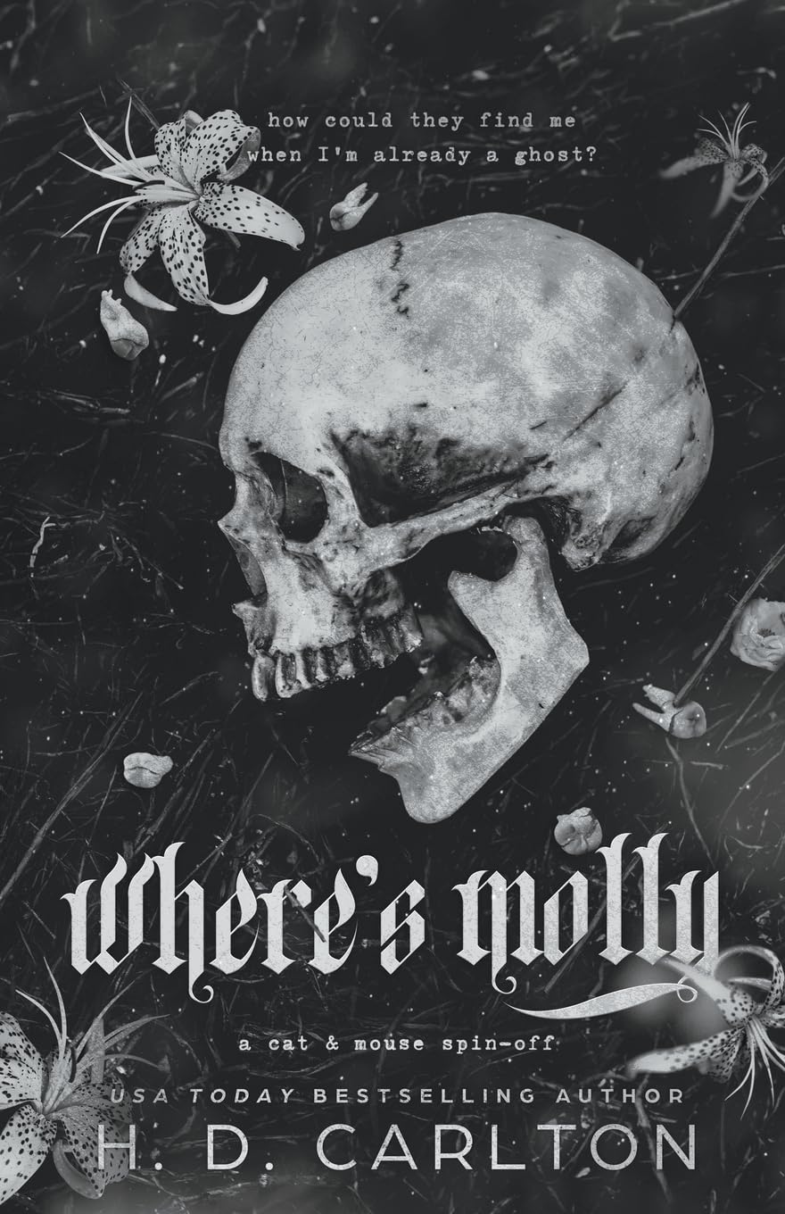 

Where's Molly. Carlton, H D