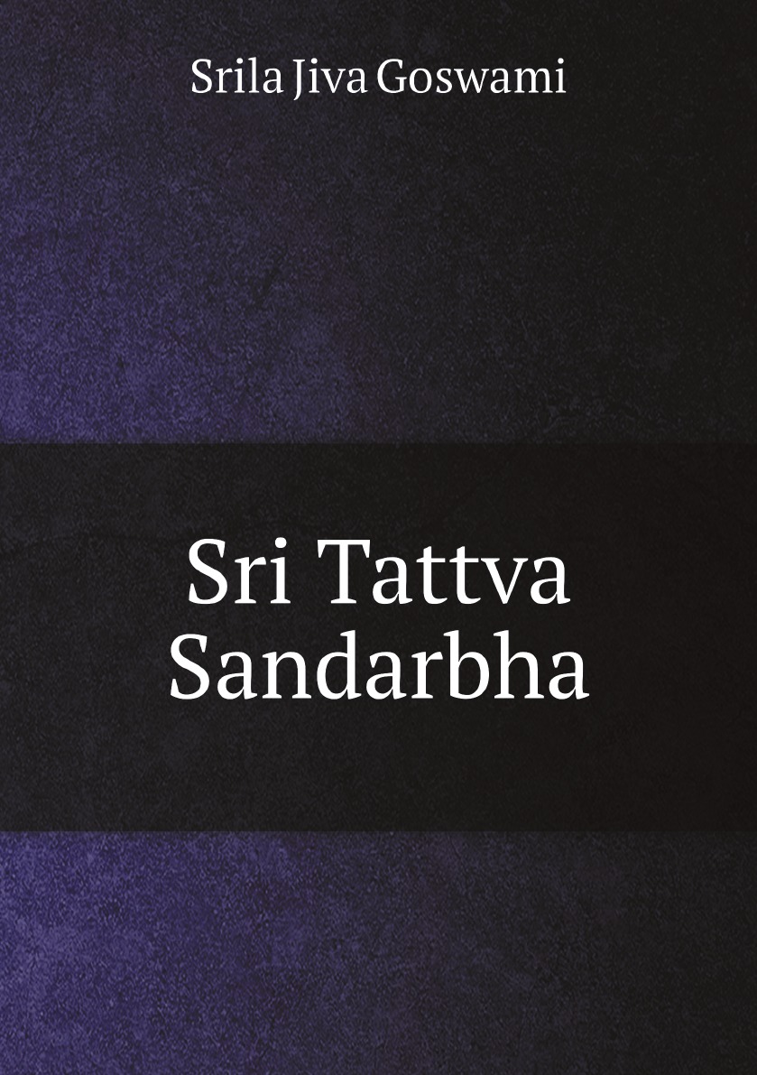 

Sri Tattva Sandarbha