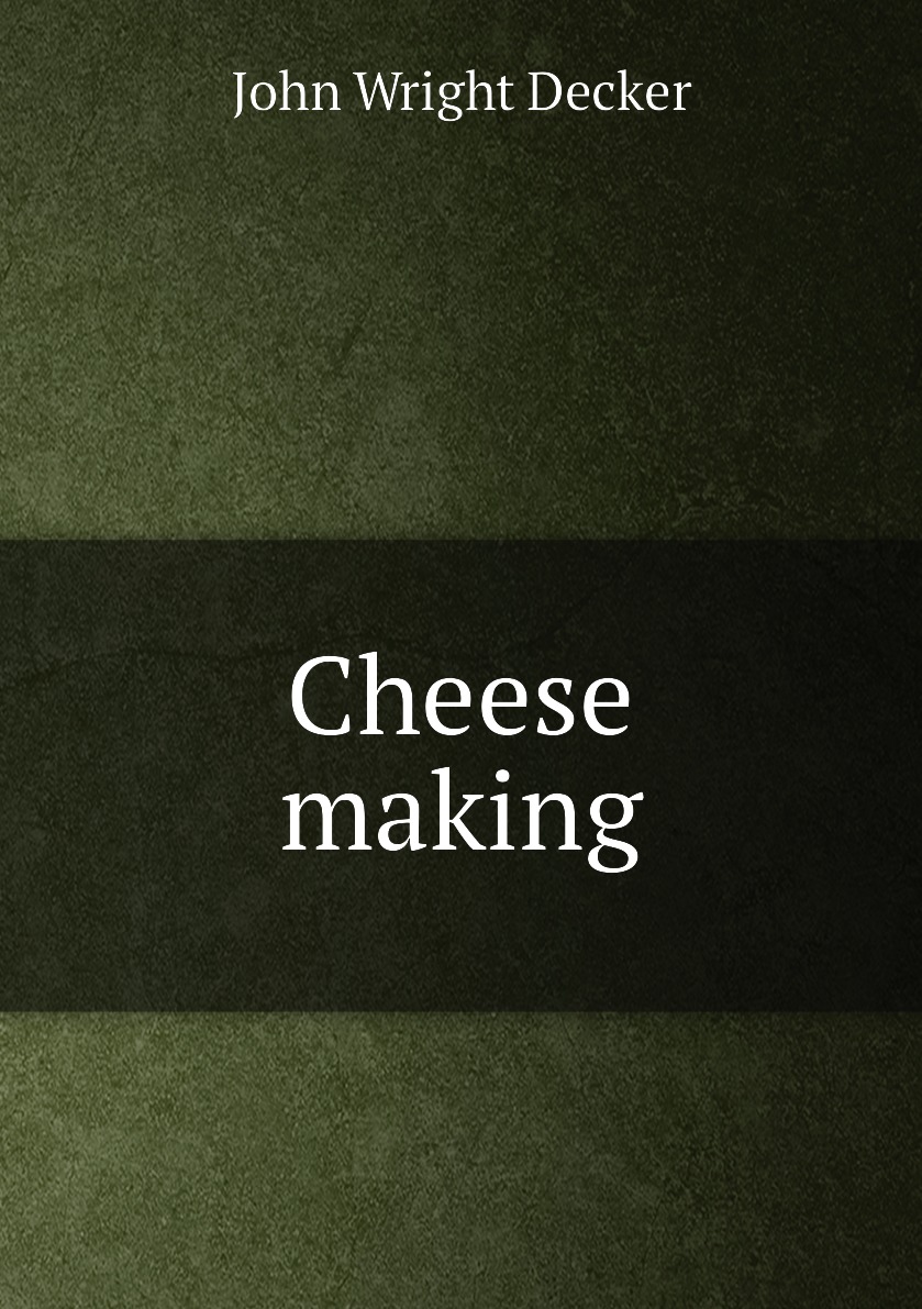 

Cheese making