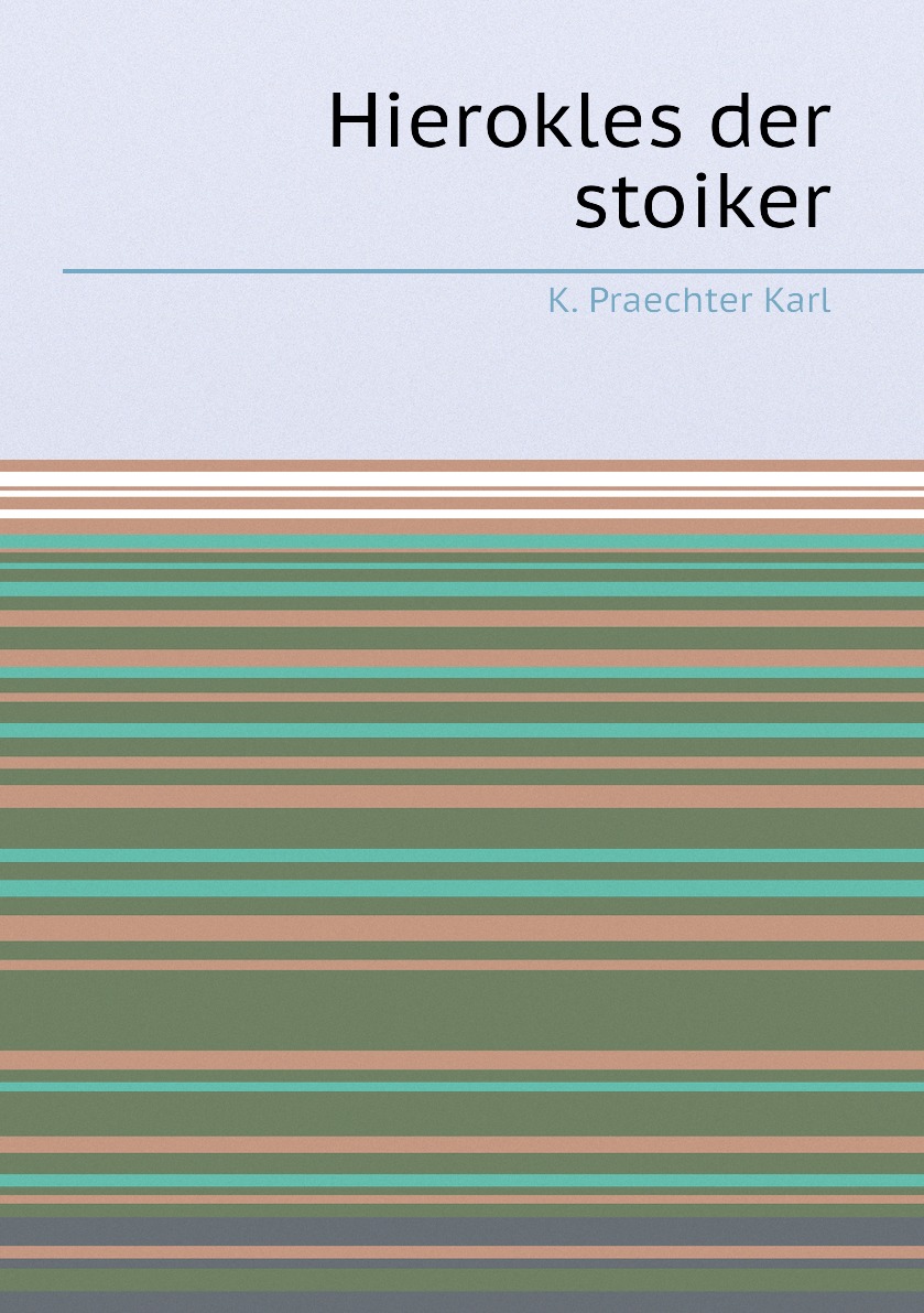 

Hierokles der stoiker