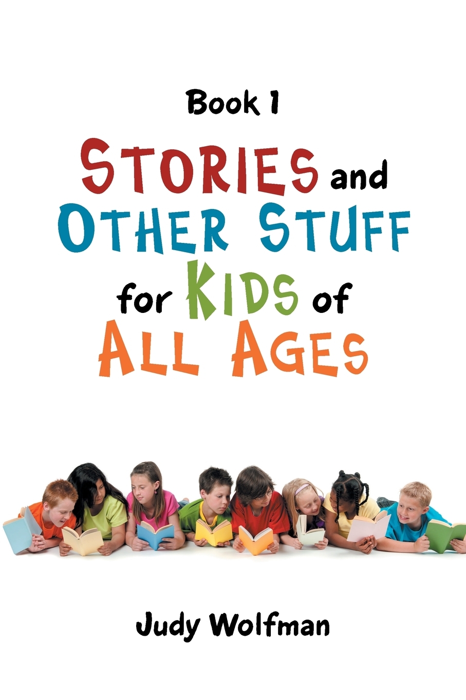 

Stories and Other Stuff for Kids of All Ages