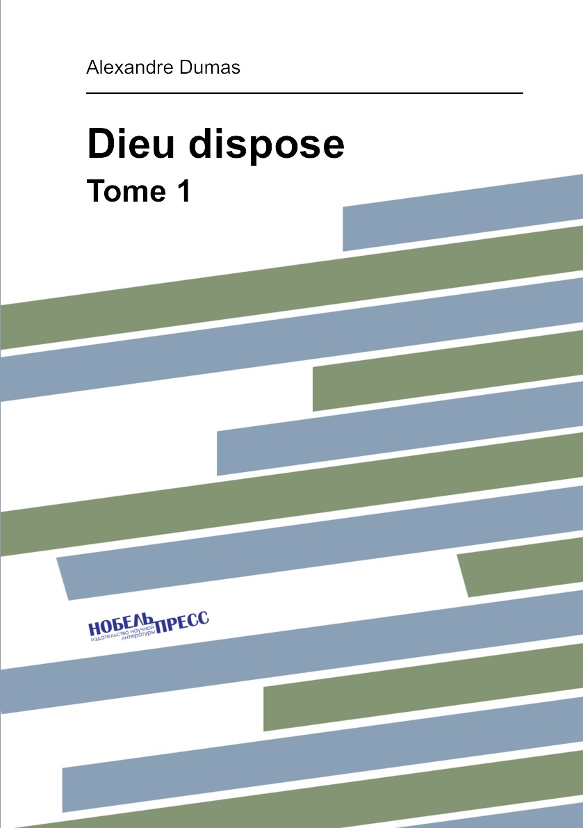 

Dieu dispose