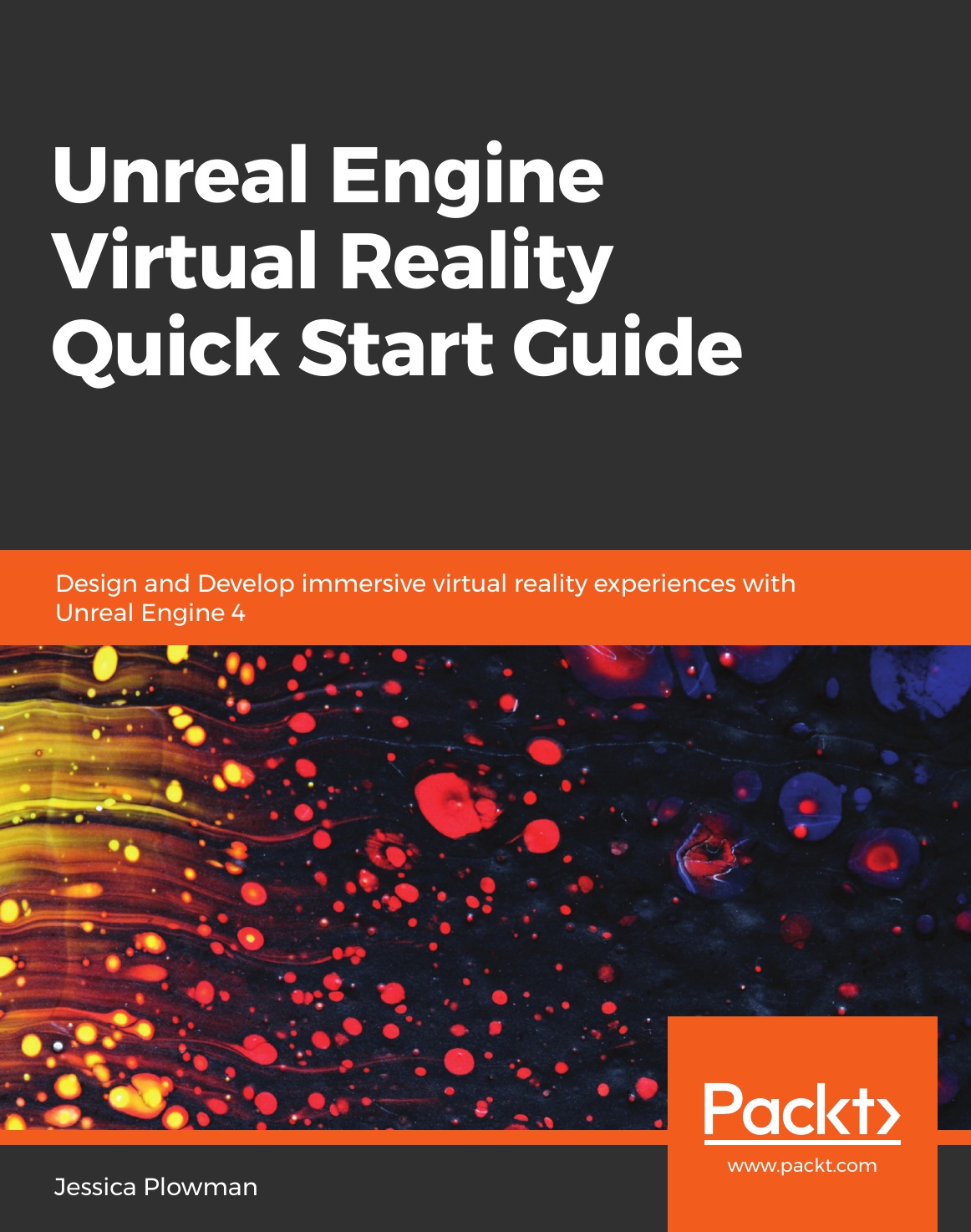 

Unreal Engine Virtual Reality Quick Start Guide