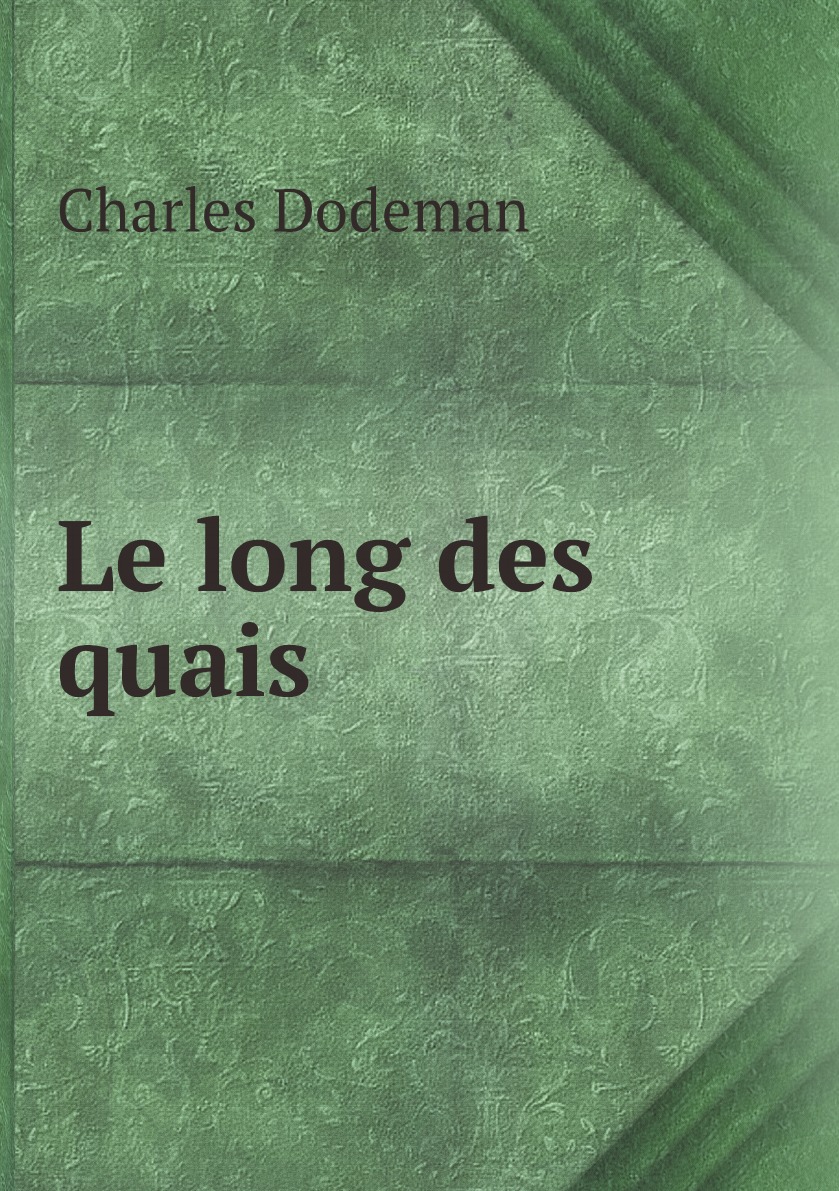 

Le long des quais