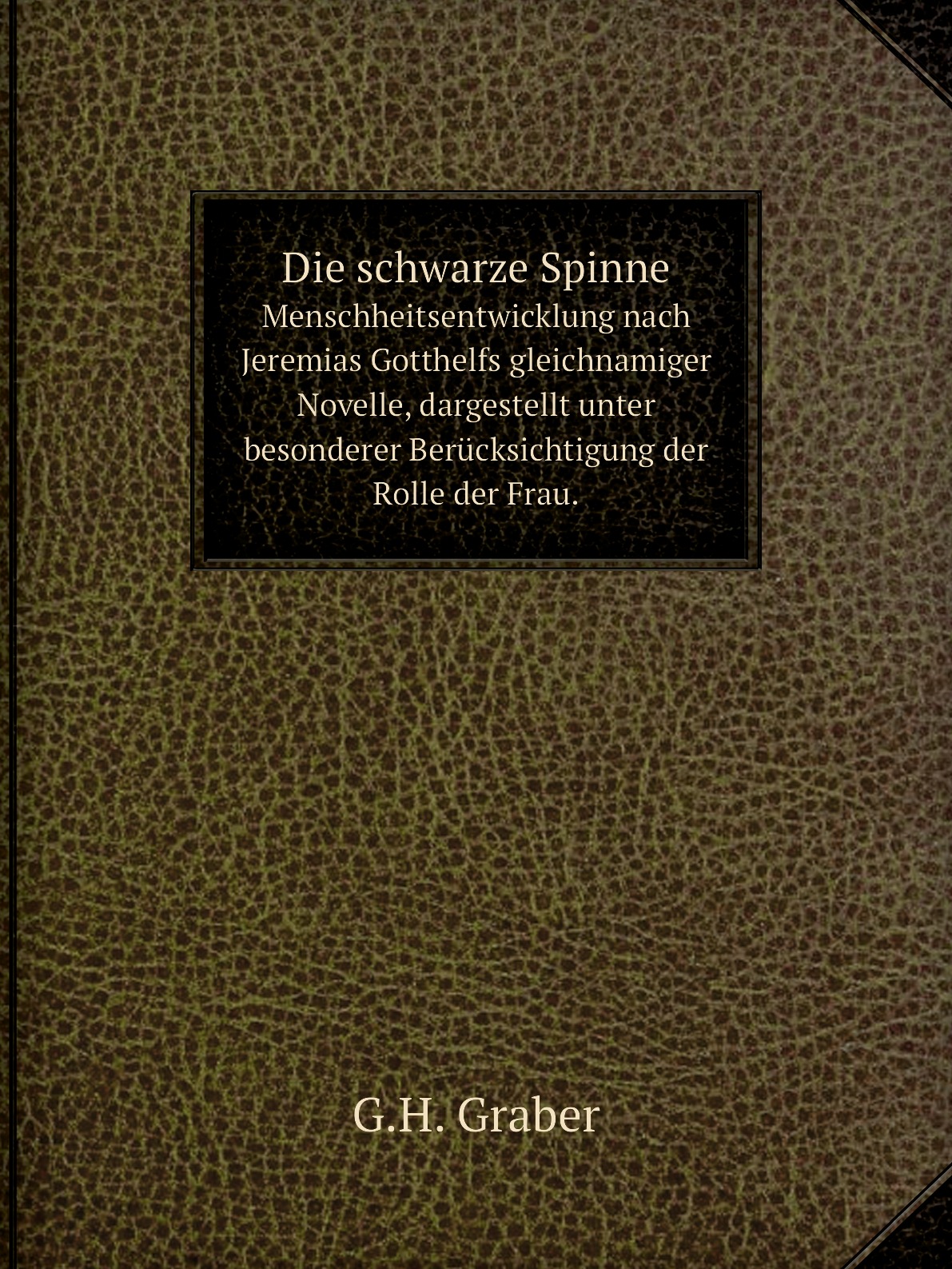 

Die schwarze Spinne