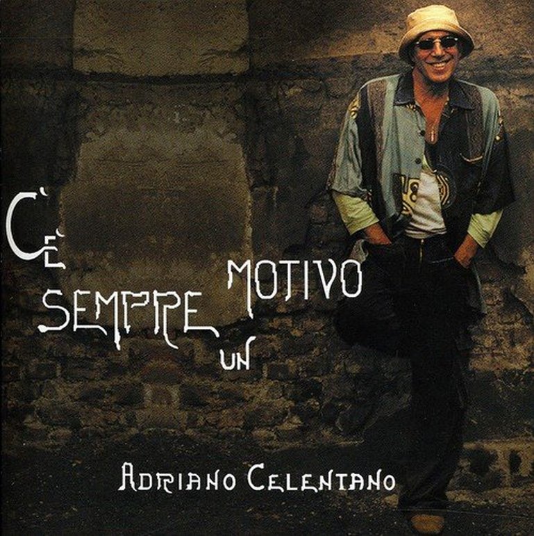 

Adriano Celentano Ce Sempre Un Motivo (Cd)