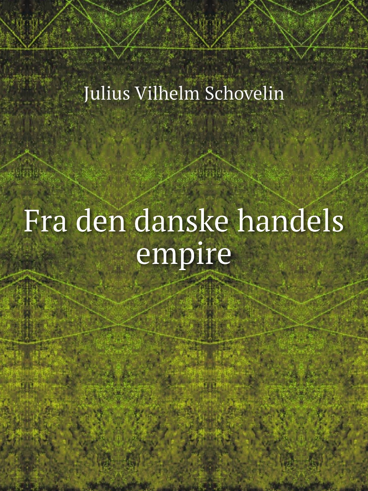 

Fra den danske handels empire