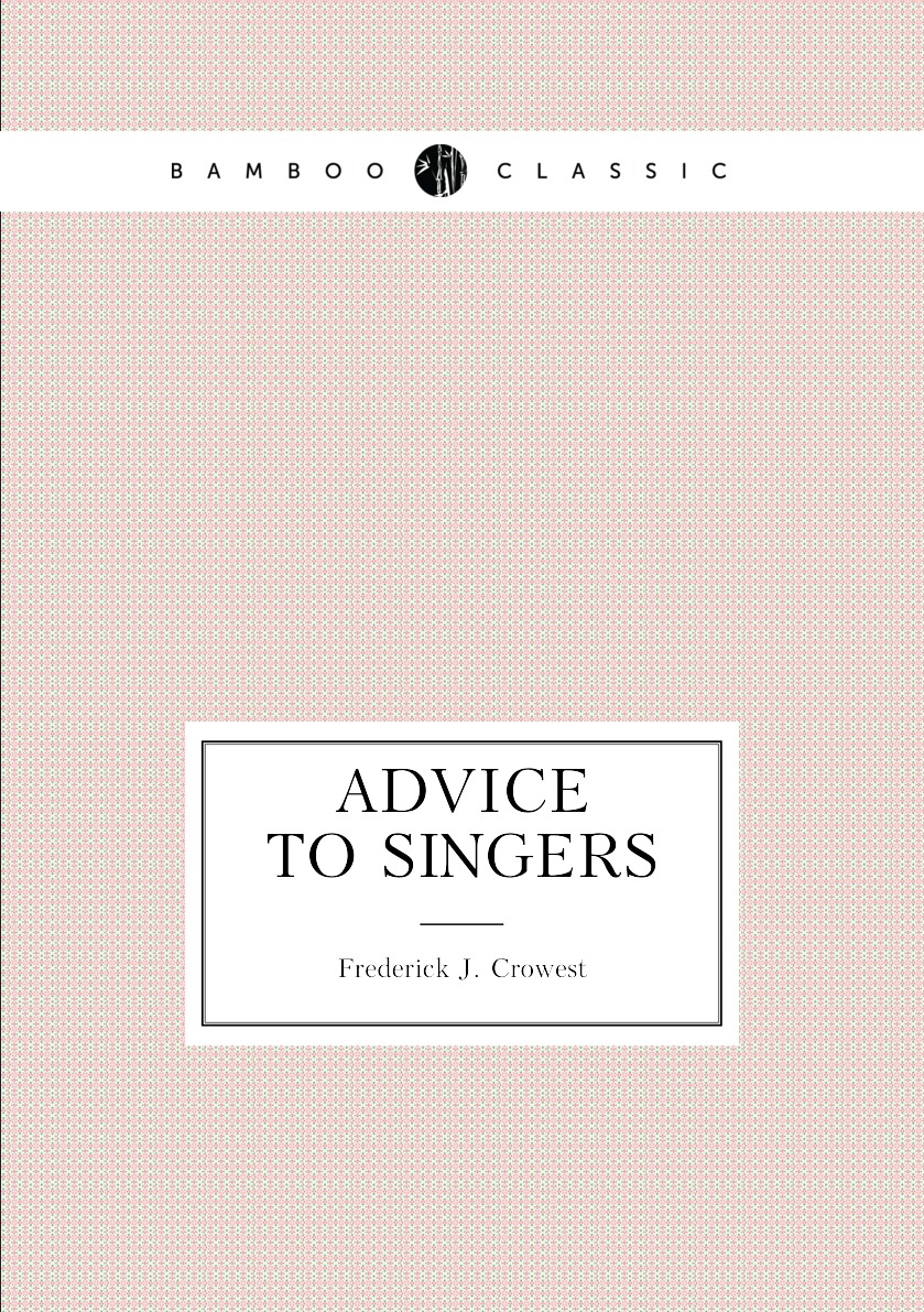 

Advice To Singers