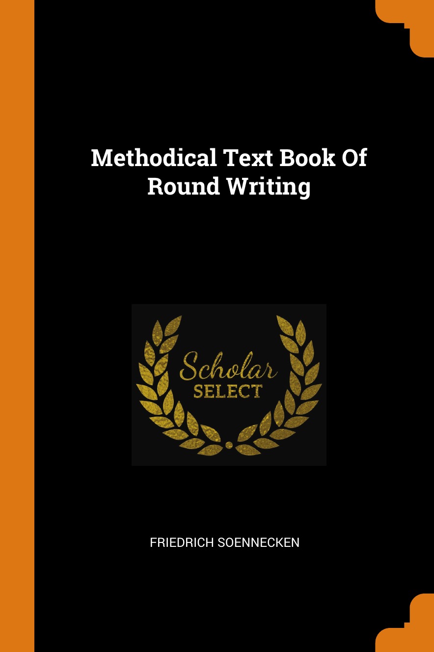 

Methodical Text Book Of Round Writing