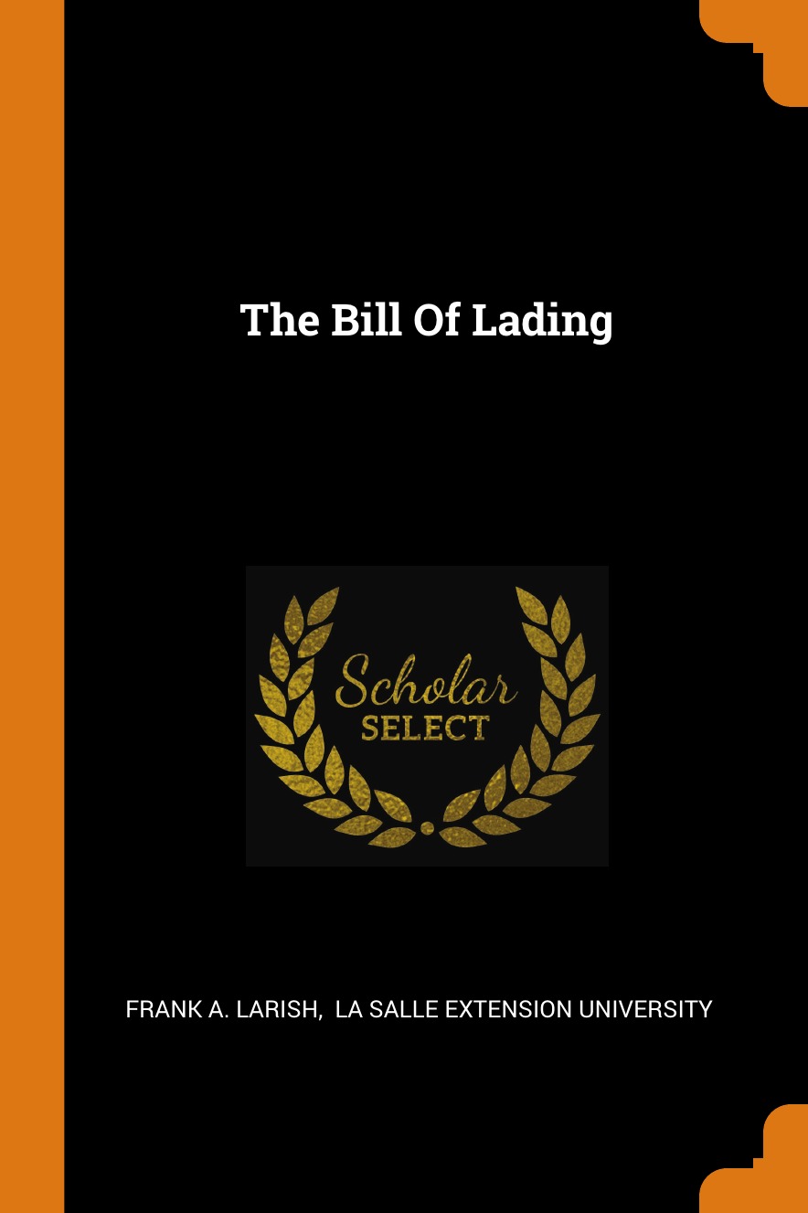 

The Bill Of Lading