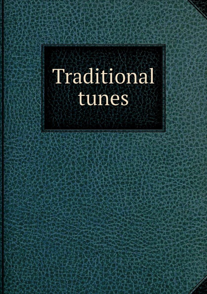 

Traditional tunes