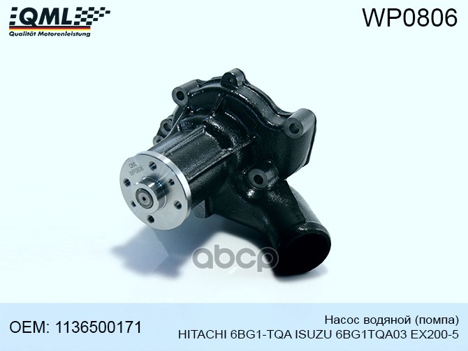 Насос Водяной 6bg1-Tqa Isuzu 6bg1tqa03 Hitachi Ex200-5 1136500171 1136500171 QML WP0806