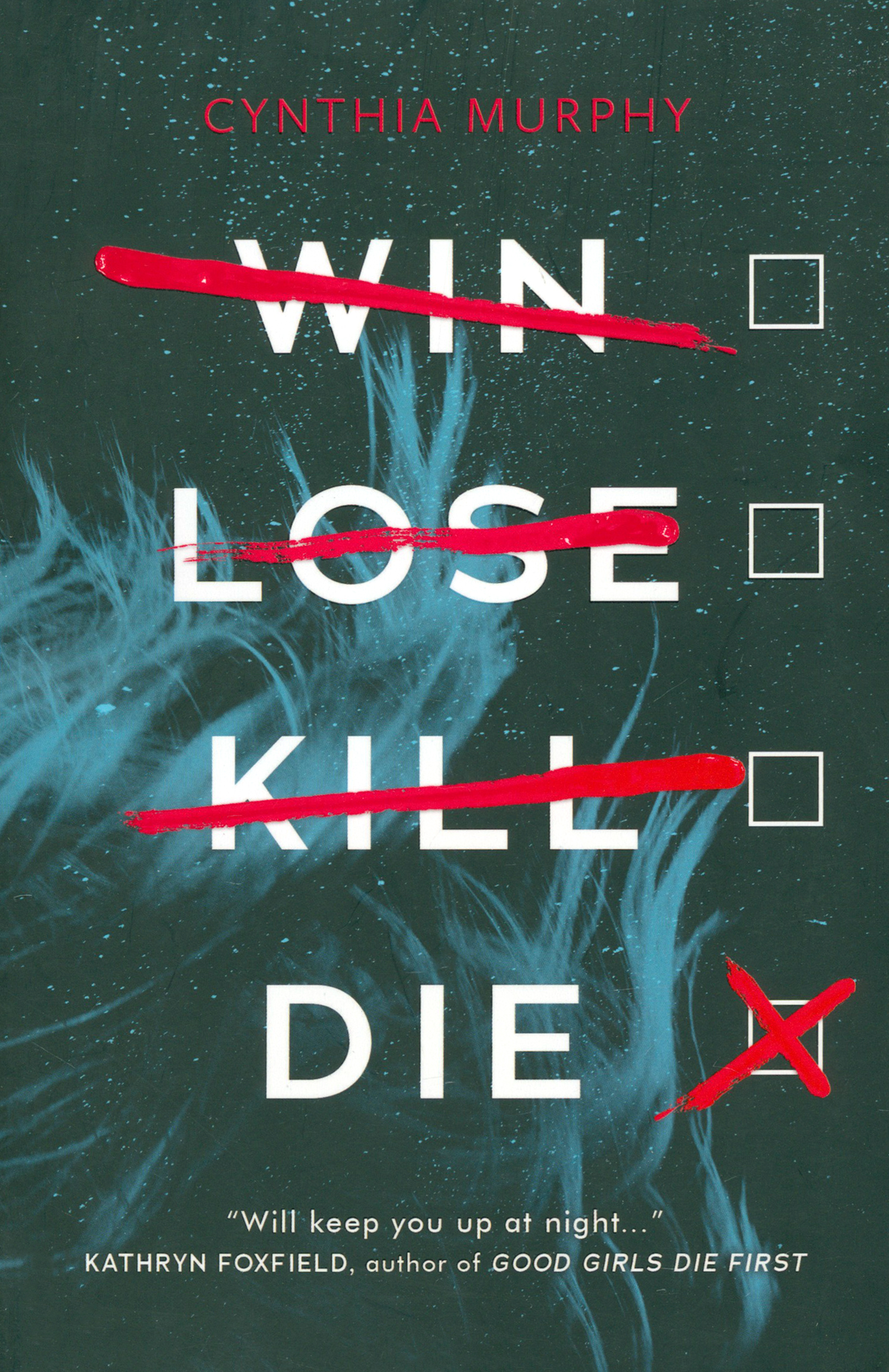 

Win Lose Kill Die