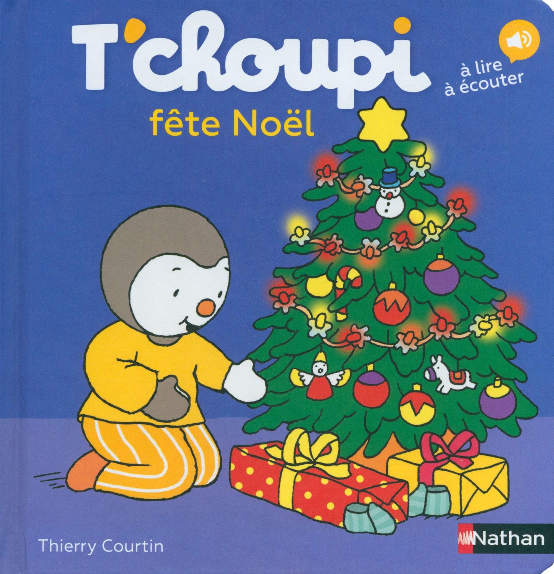 

T'choupi fte Nol