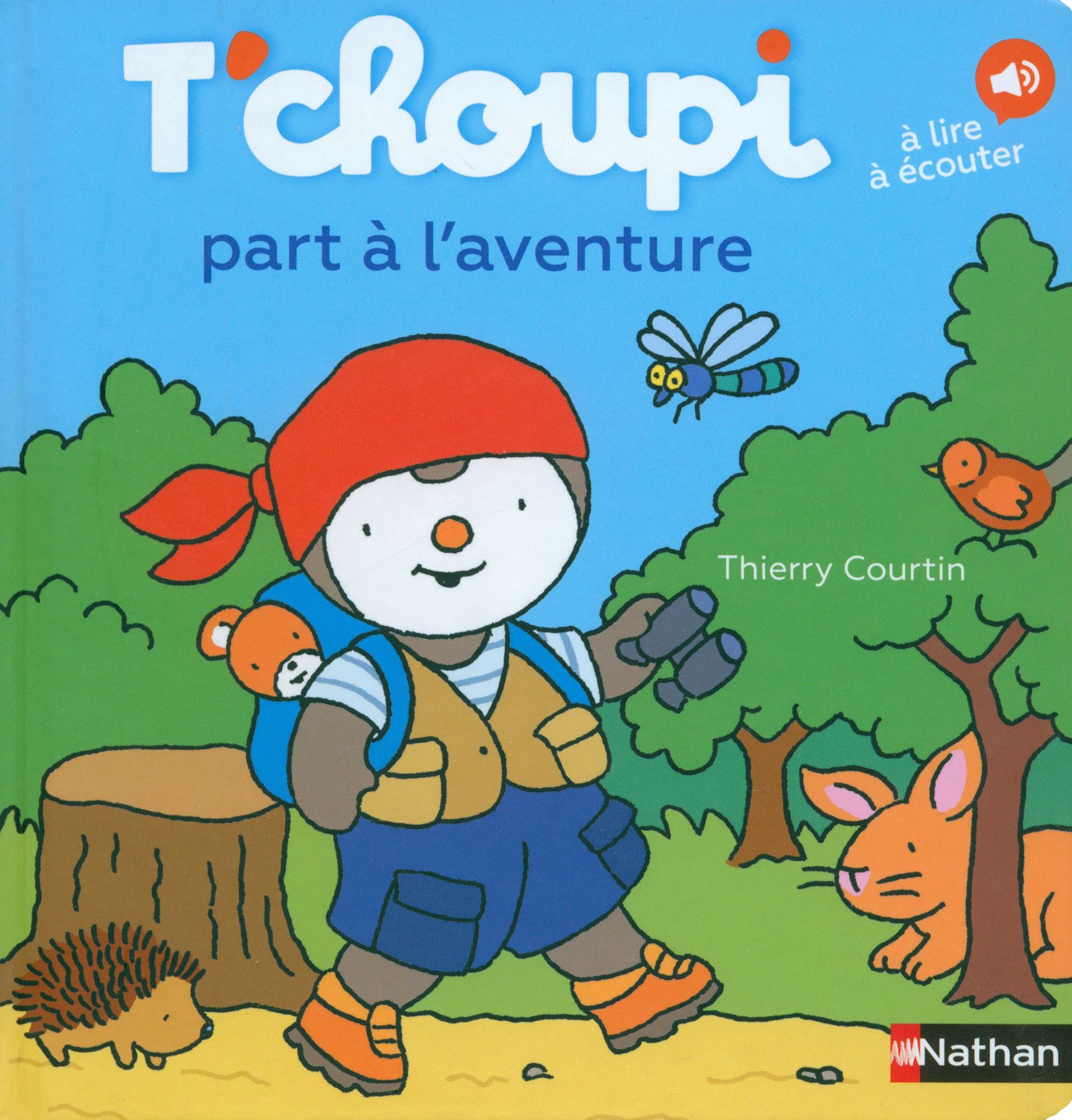 

T'choupi part a l'aventure