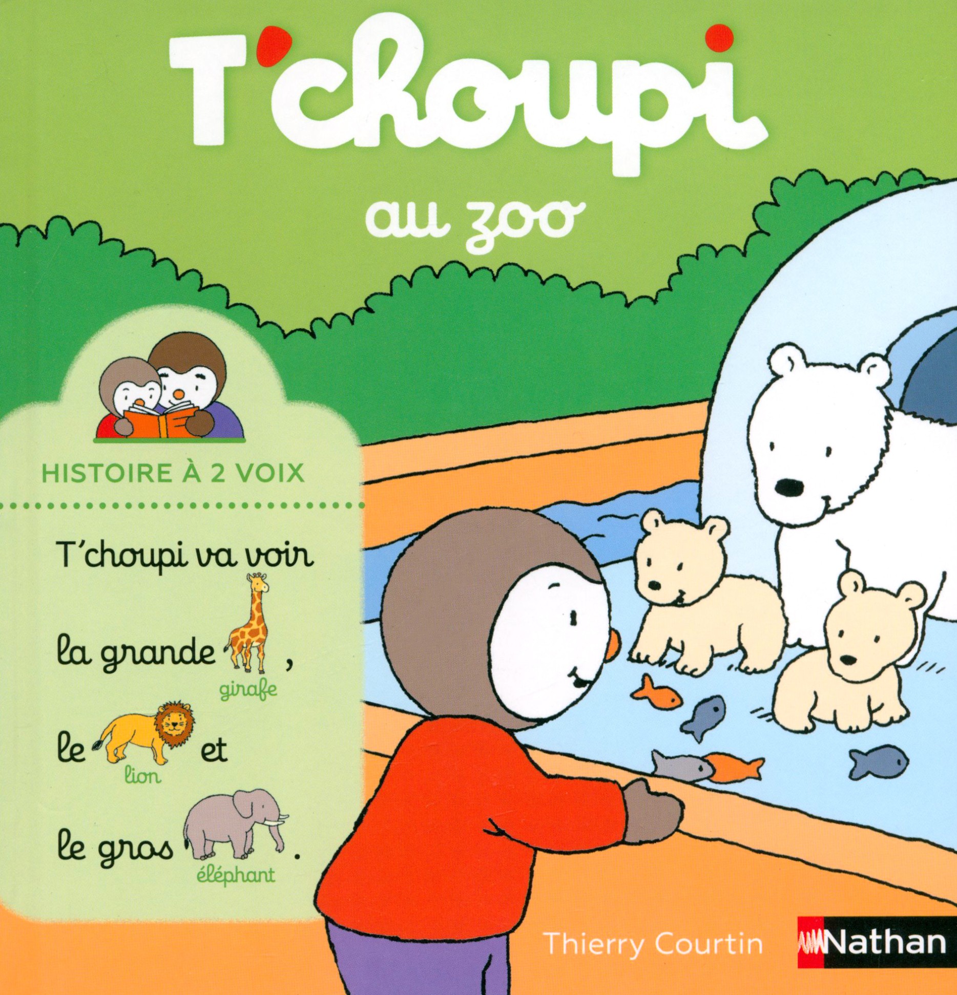 

T'choupi au zoo