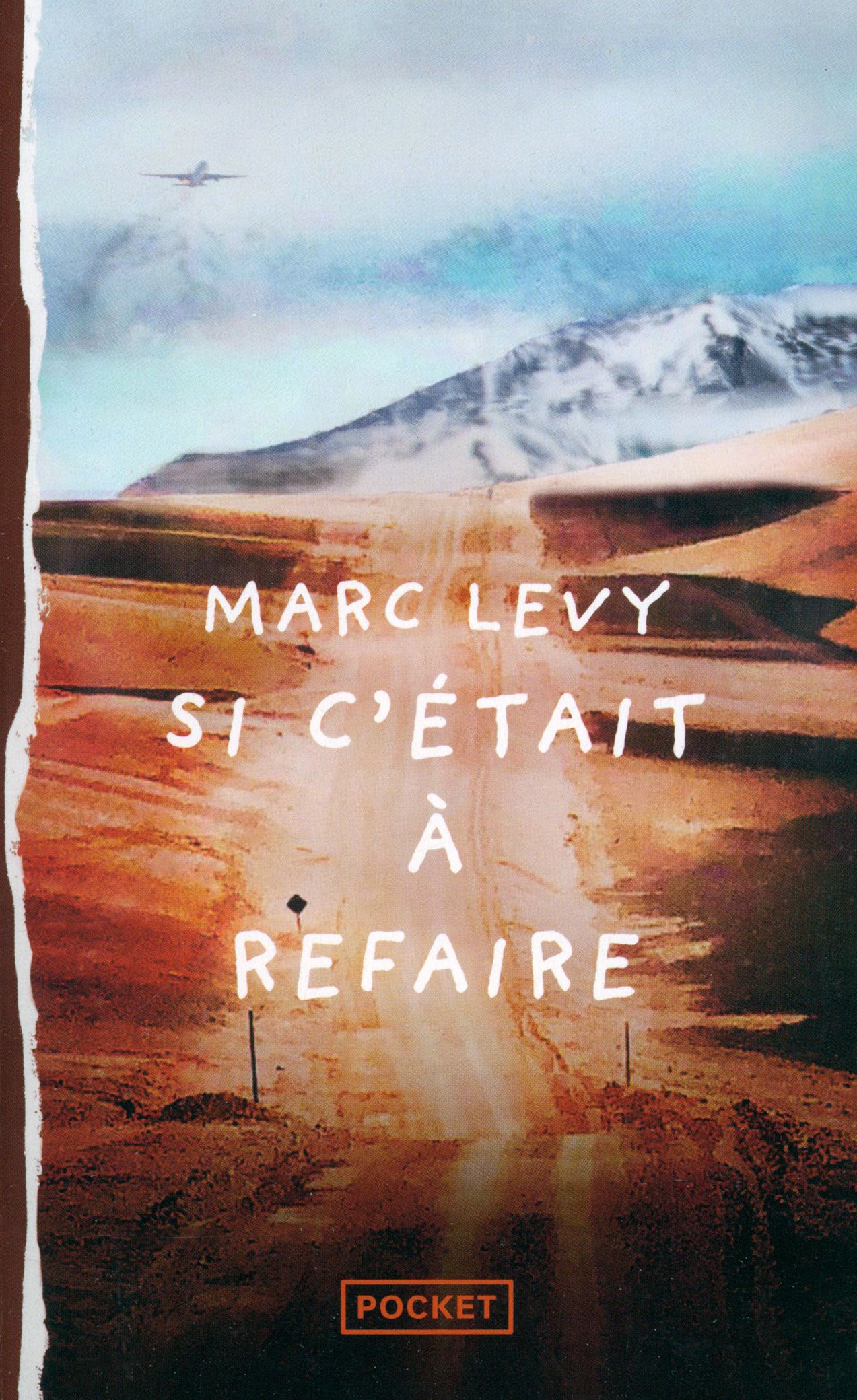 

Si c'tait refaire