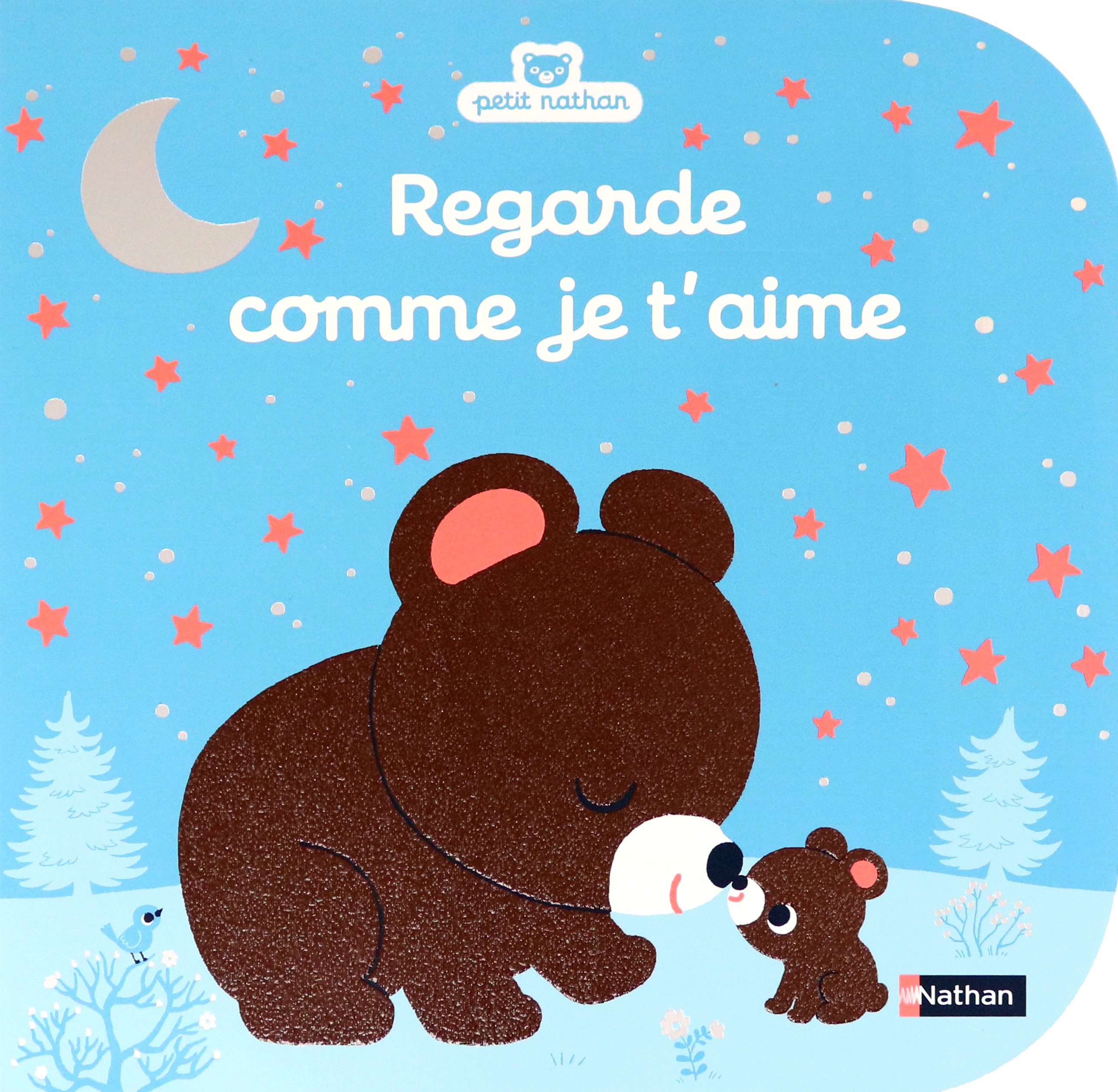 

Regarde comme je t'aime