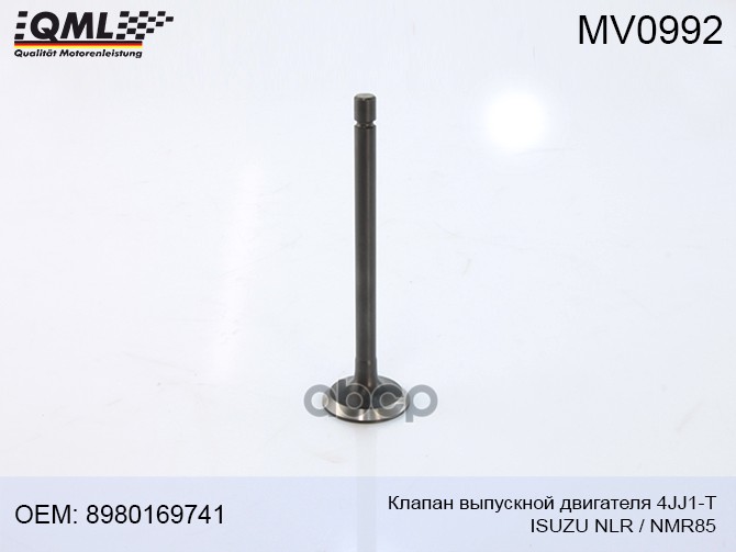 

Клапан Выпускной Двигателя 4jj1-T Isuzu Nlr/Nmr85 8980169741 8980169741 QML MV0992