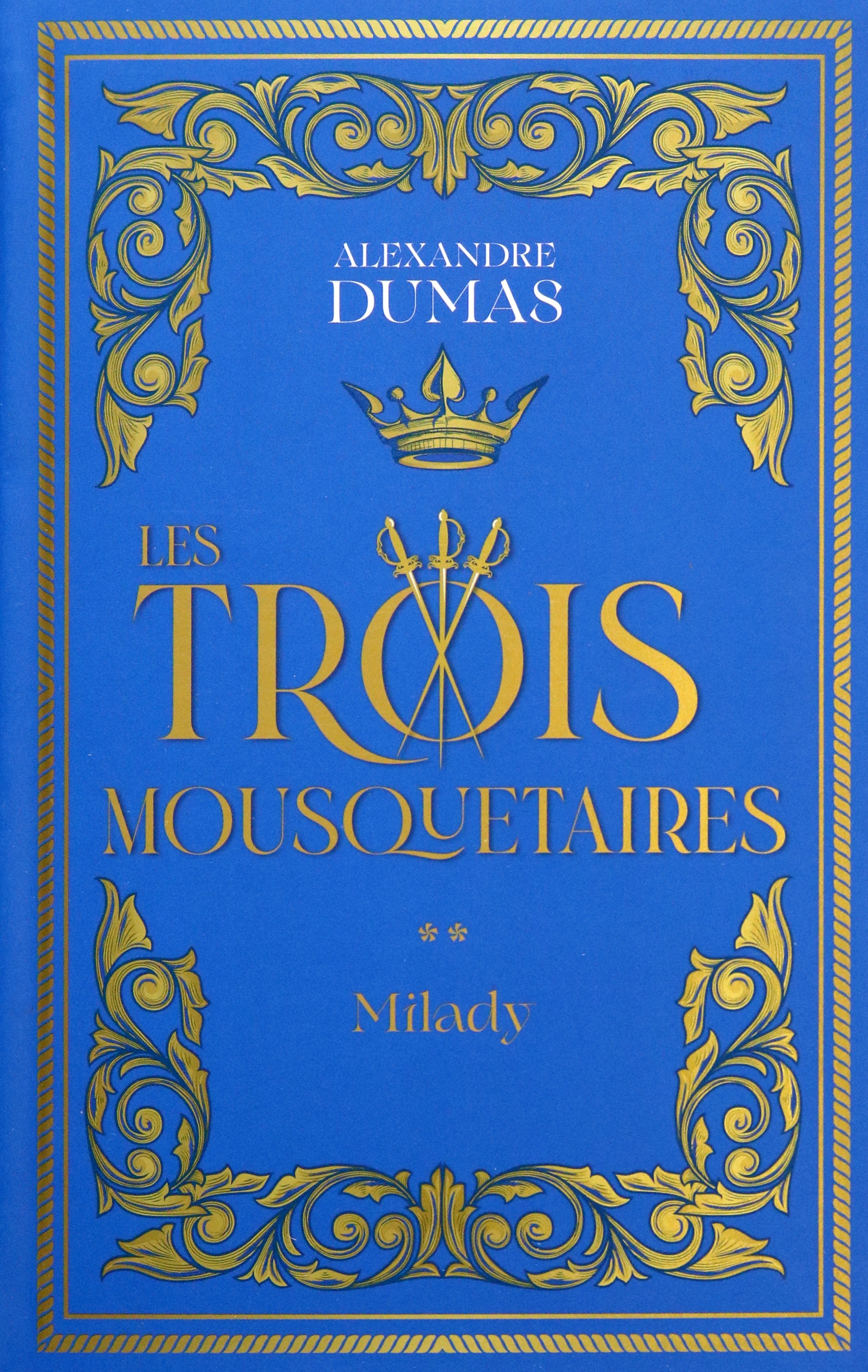 

Les Trois Mousquetaires Tome 2 Milady