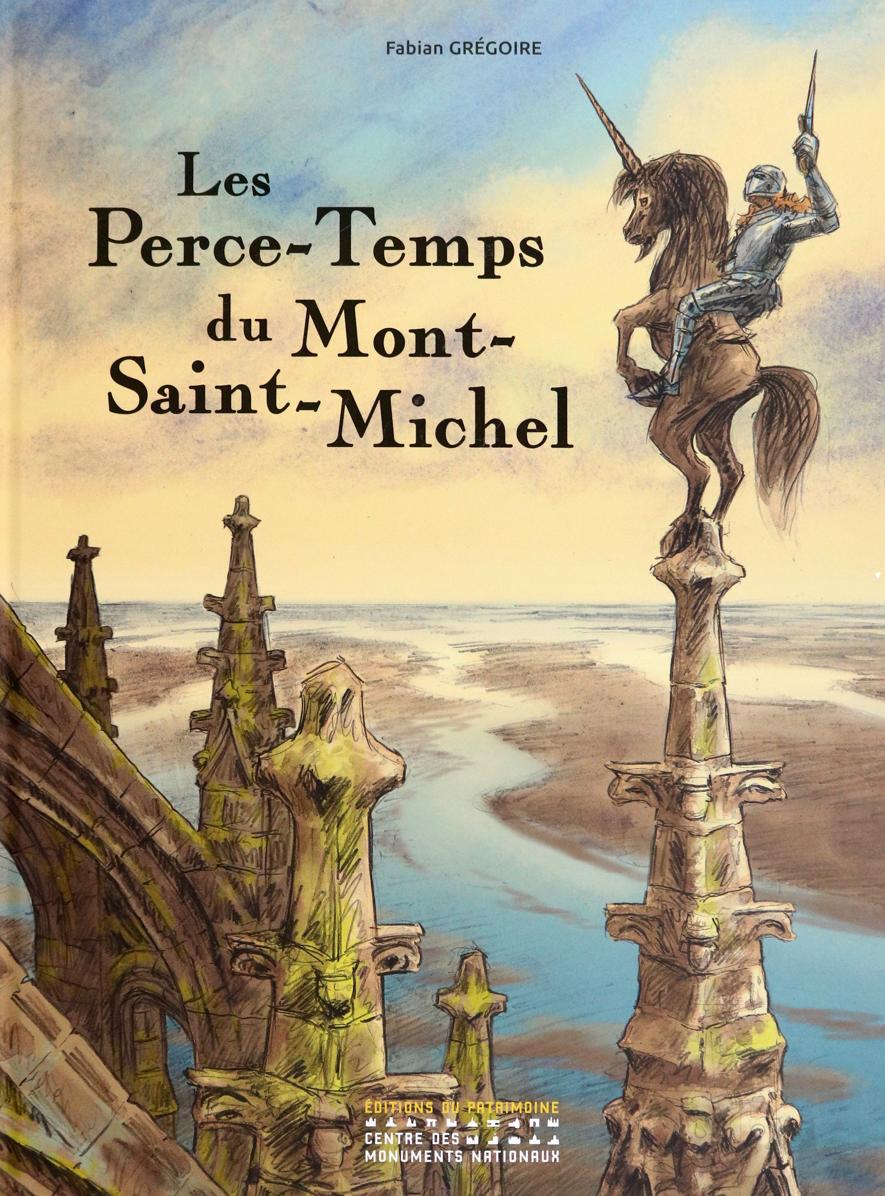 

Les Perce-Temps du Mont-Saint-Michel