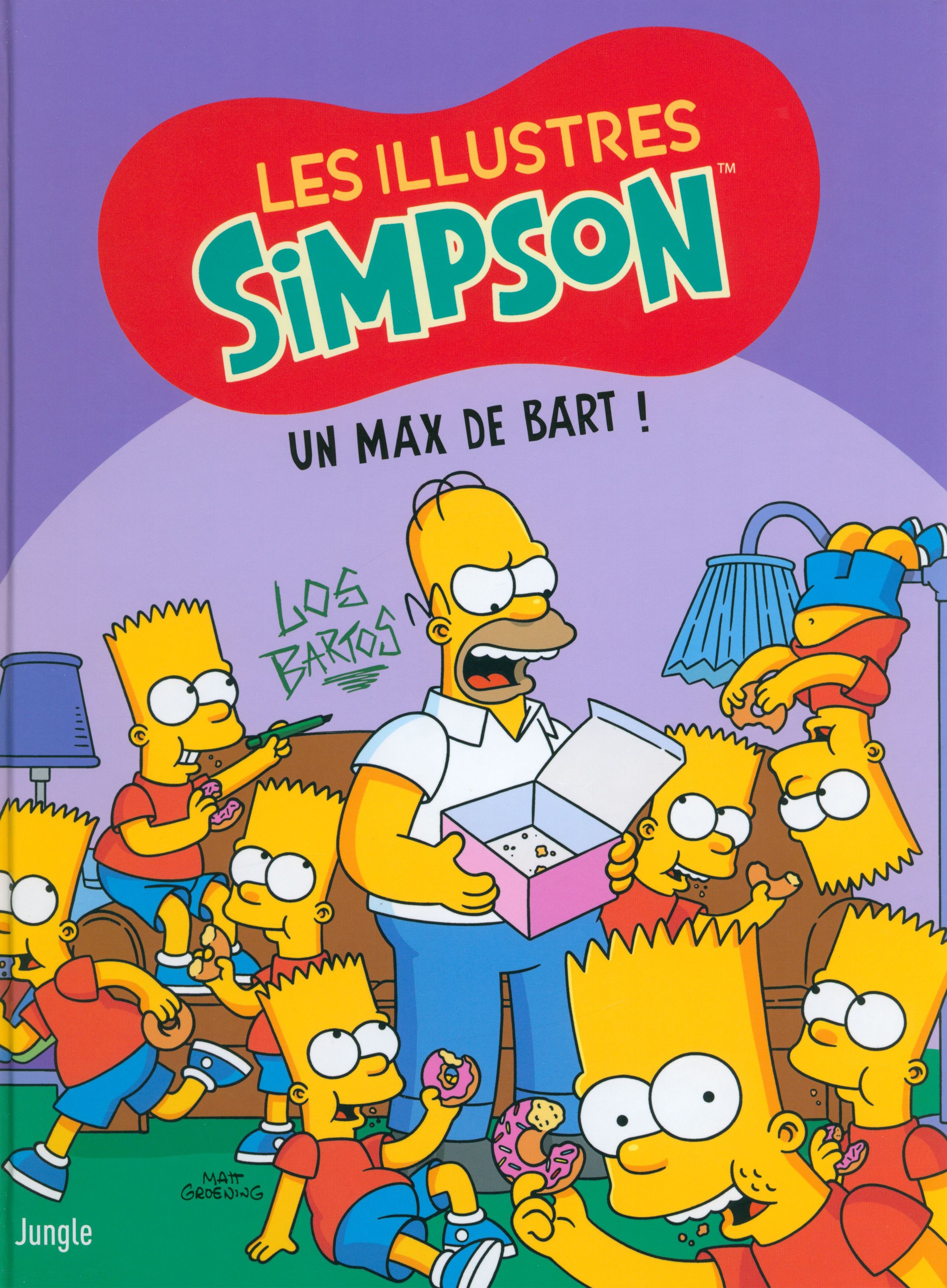

Les Illustres Simpson Tome 4 Un max de Bart !