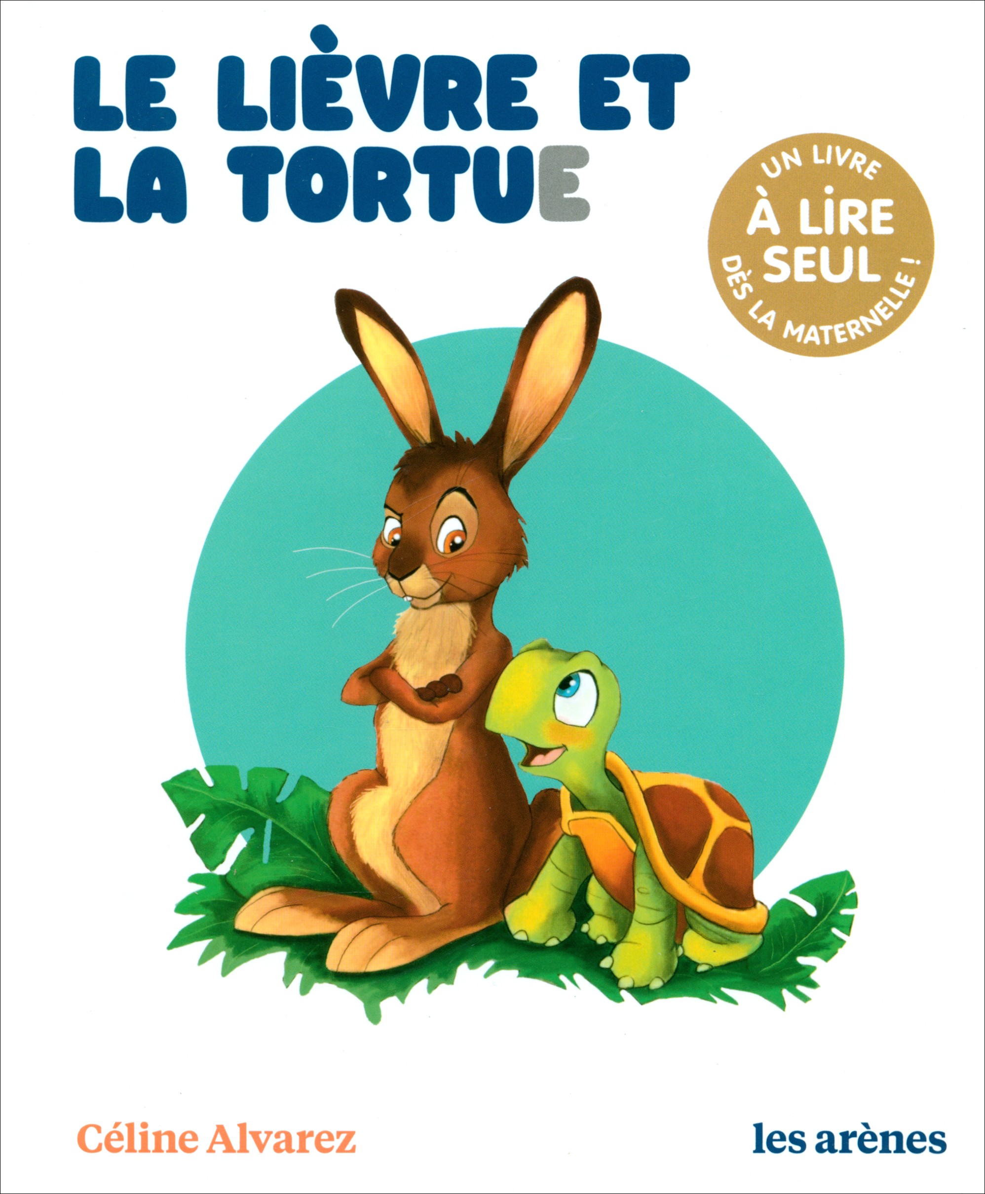 

Le Lievre et la Tortue