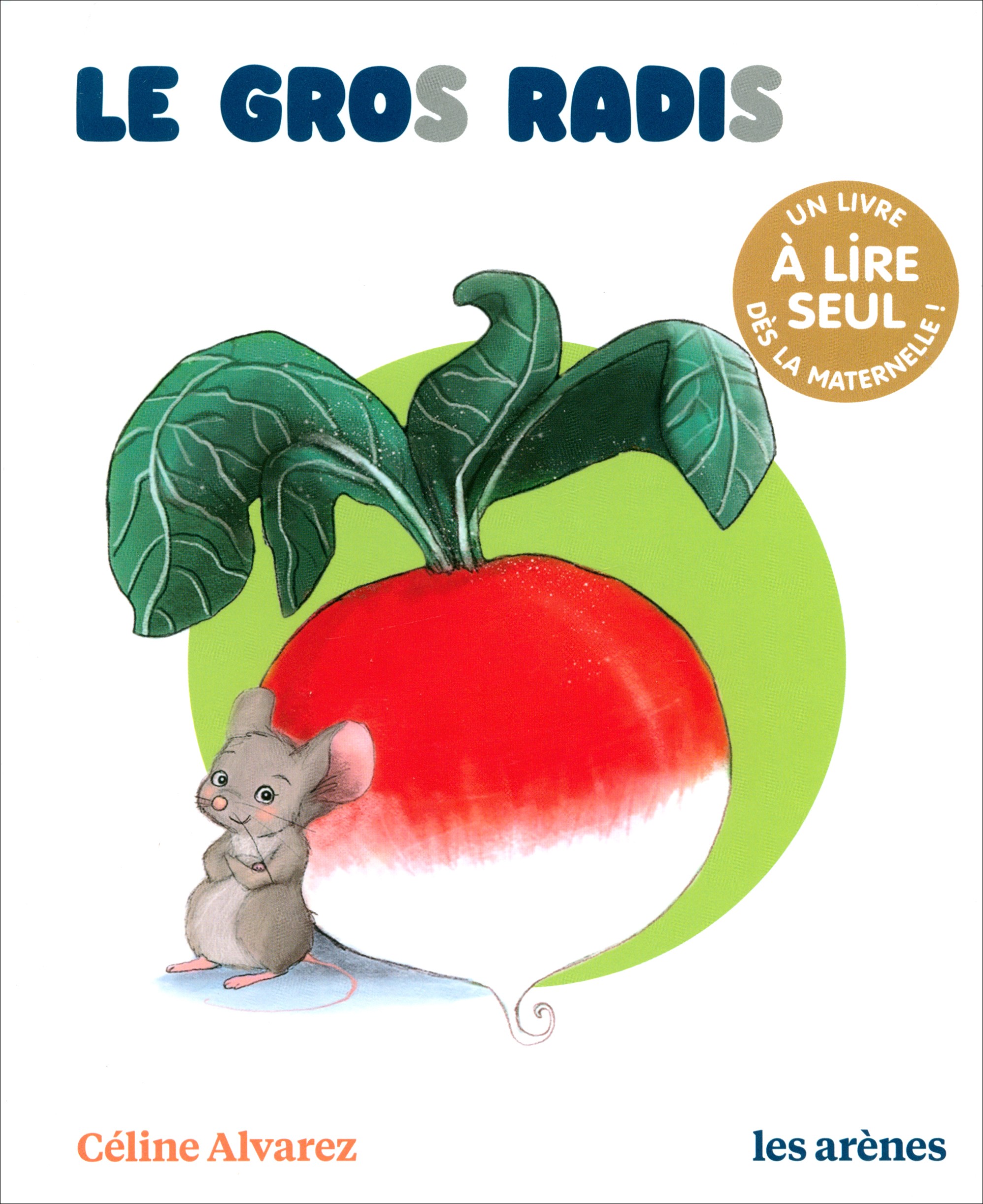 

Le Gros Radis