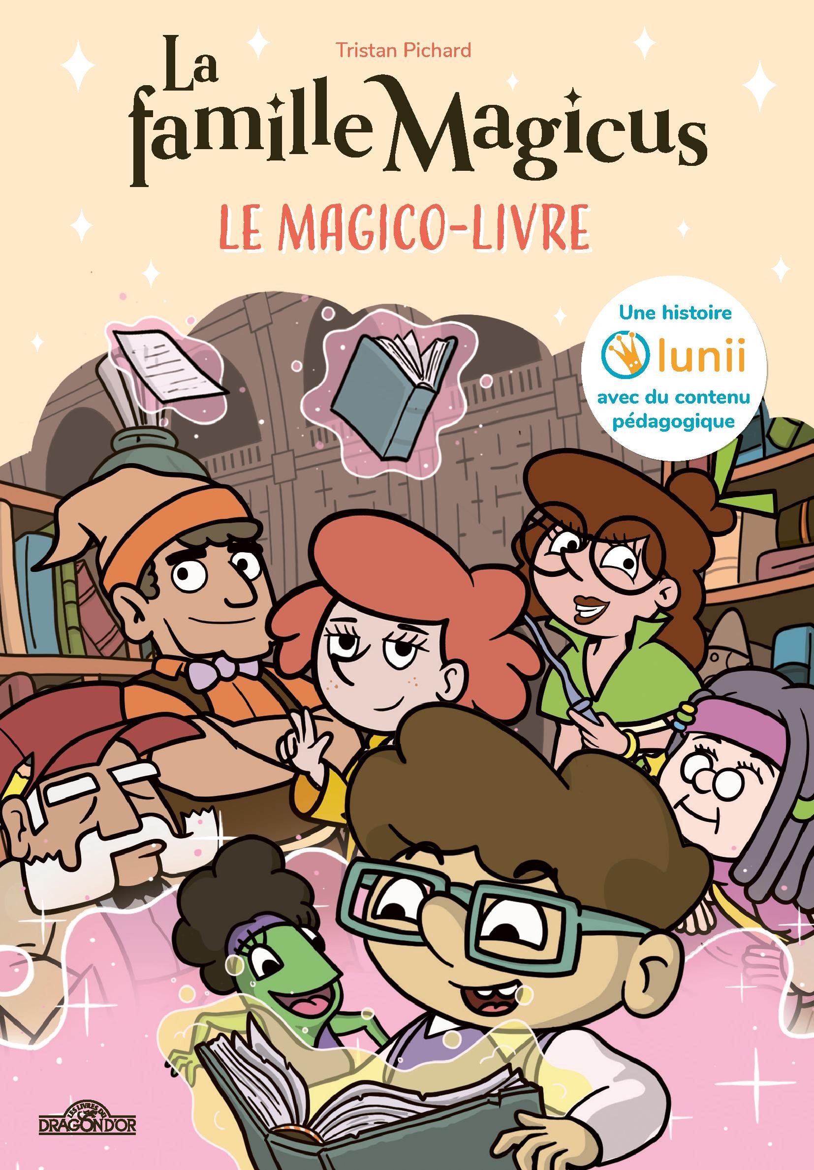 

La Famille Magicus Le Magico-Livre