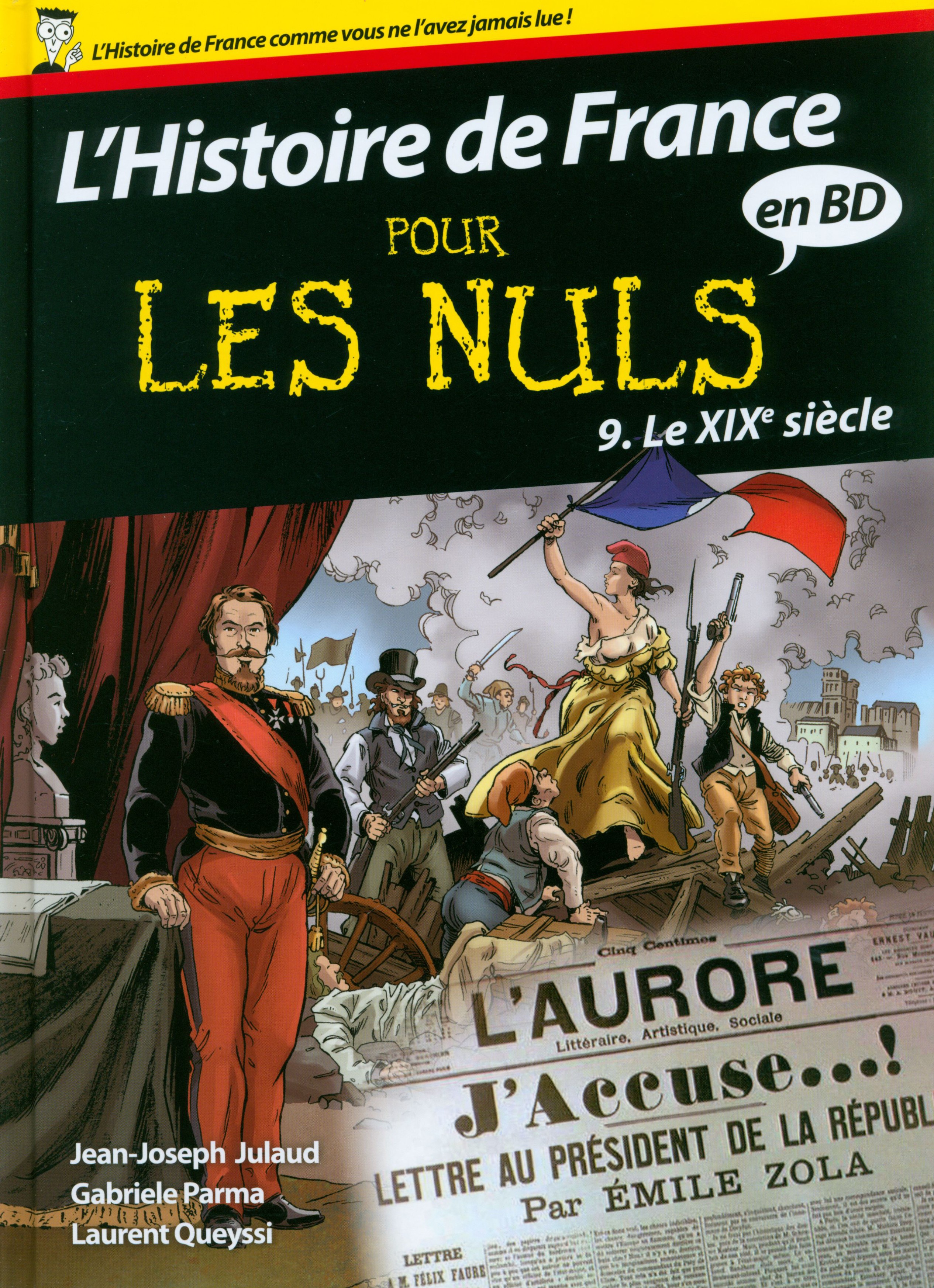 

Histoire de France Pour les Nuls BD. Tome 9. Le XIXe sicle
