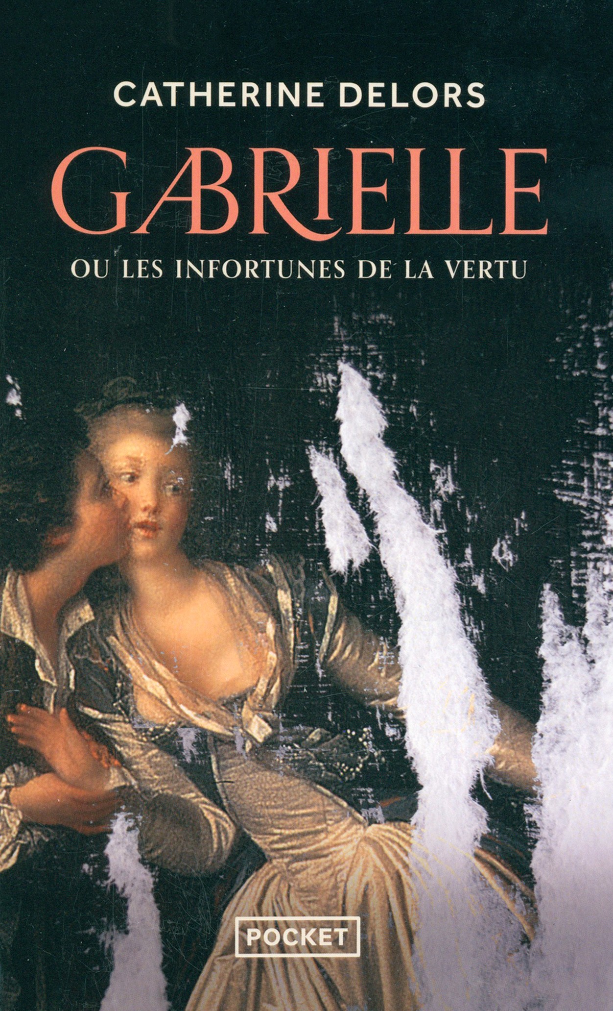 

Gabrielle ou les Infortunes de la vertu