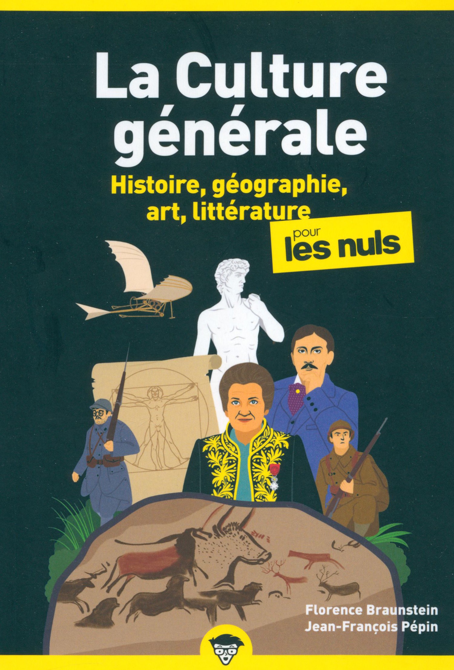 

La culture gnrale pour les nuls. Tome 1. Histoire, gographie, art, littrature