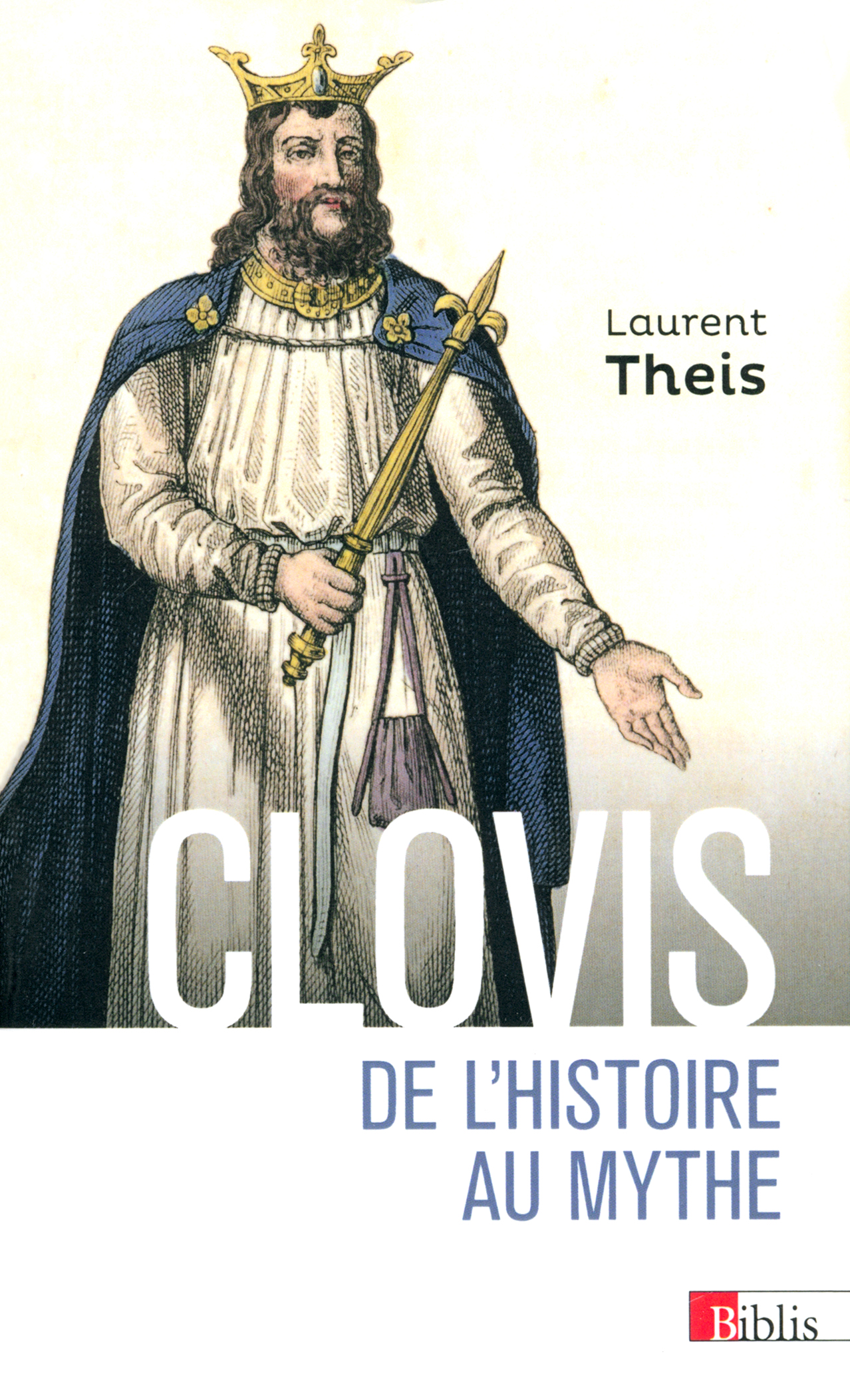 

Clovis De lhistoire au mythe
