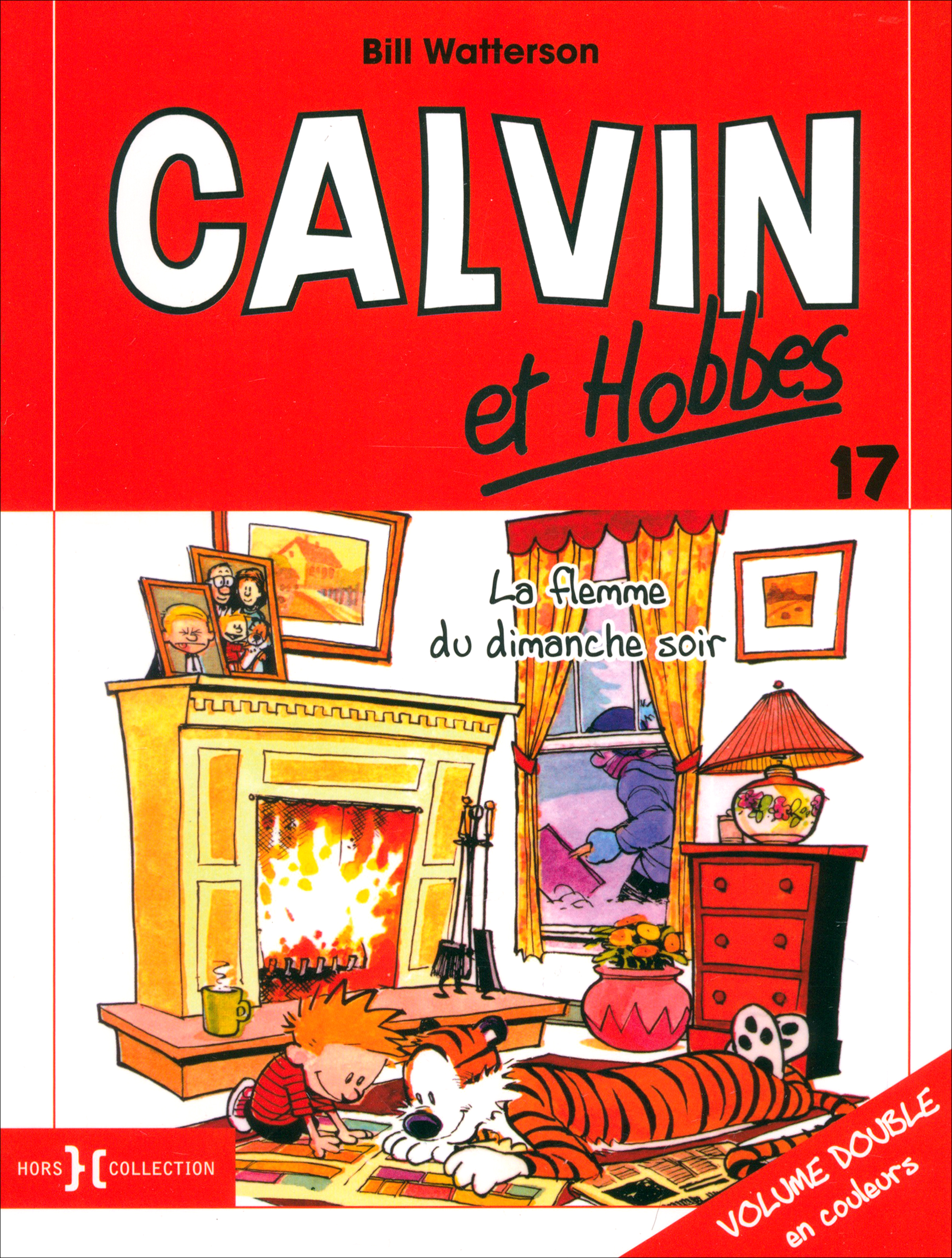 

Calvin et Hobbes Tome 17 La flemme du dimanche soir