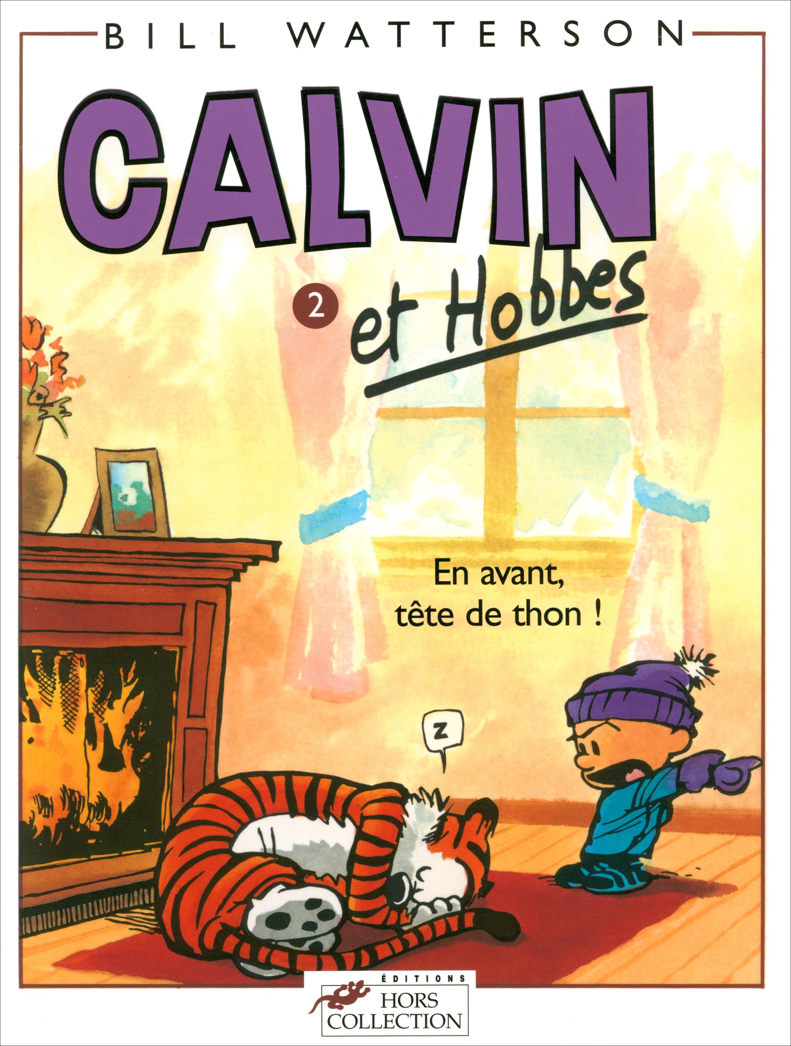

Calvin et Hobbes Tome 2 En avant tete de thon