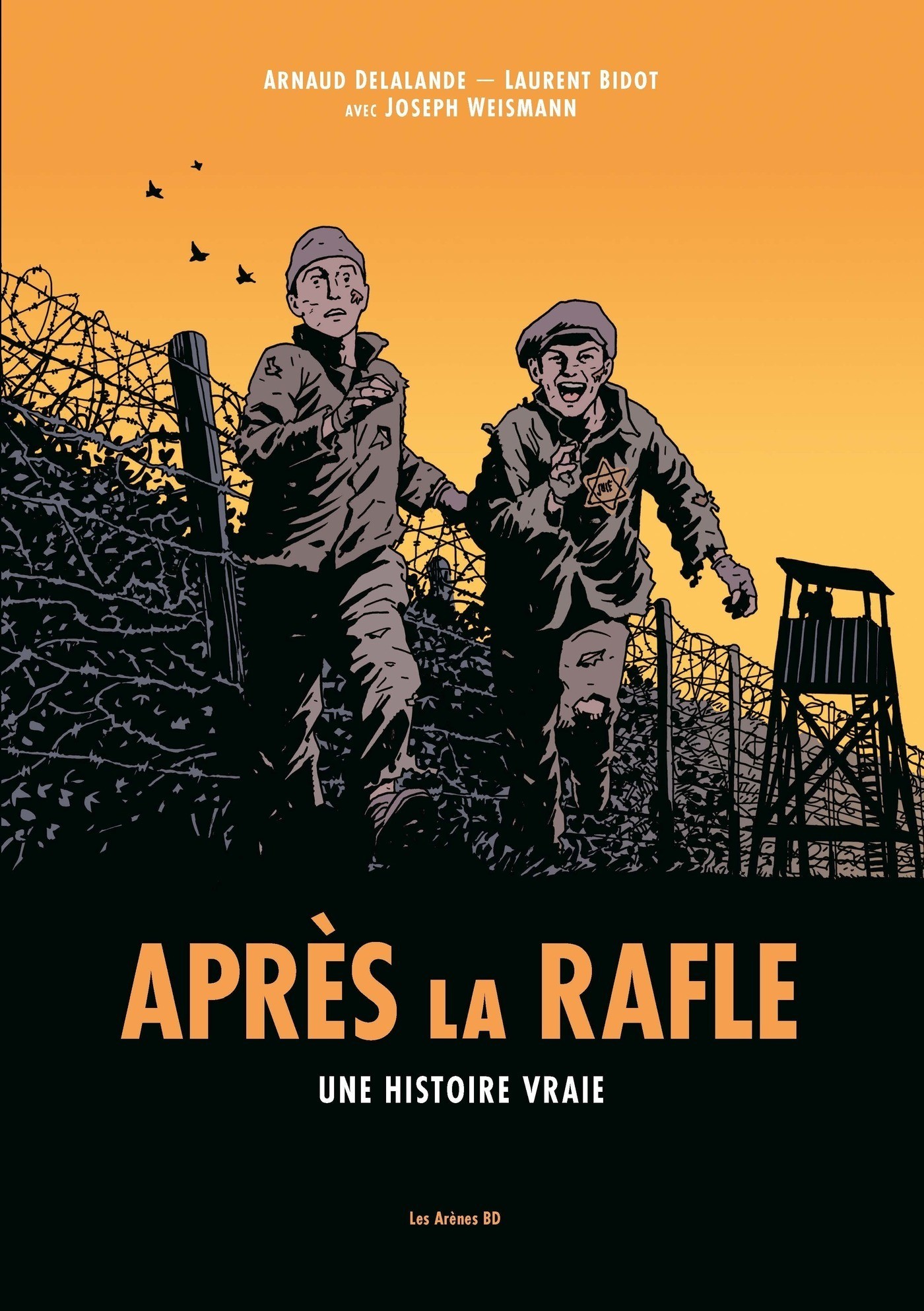 

Apres la rafle Une histoire vraie