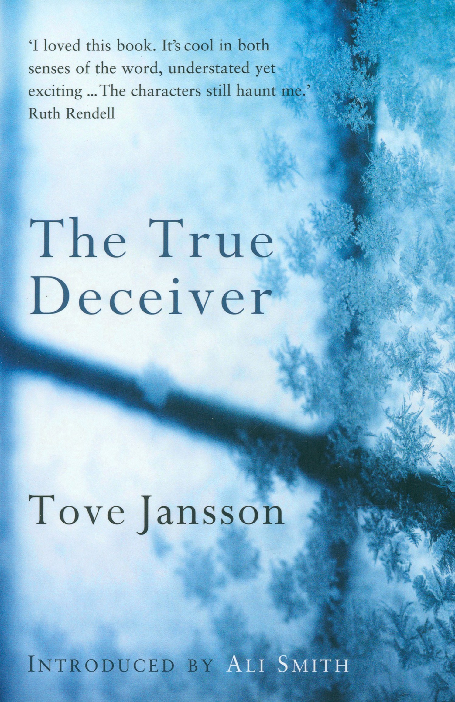 

The True Deceiver