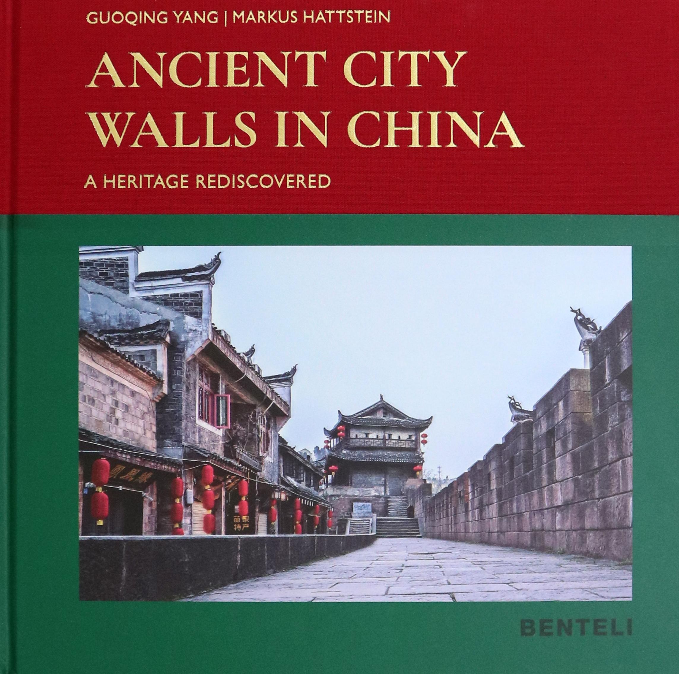 

Ancient City Walls in China A Heritage Rediscovered