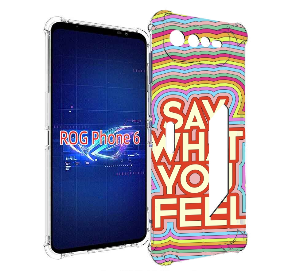 

Чехол MyPads говори то что чувствуешь для Asus ROG Phone 6, Прозрачный, Tocco