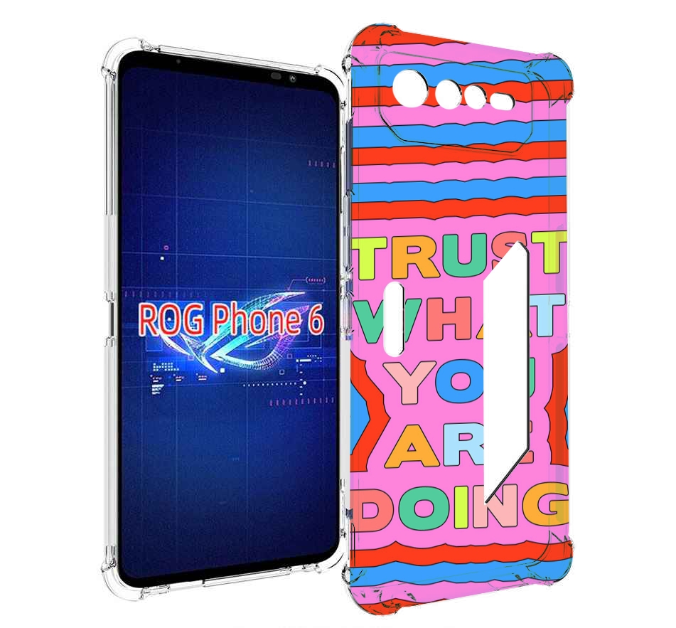 

Чехол MyPads верь-в-то-что-ты-делаешь для Asus ROG Phone 6, Прозрачный, Tocco