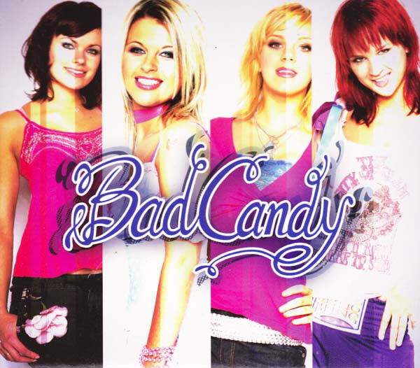 Bad Candy (1 CD)