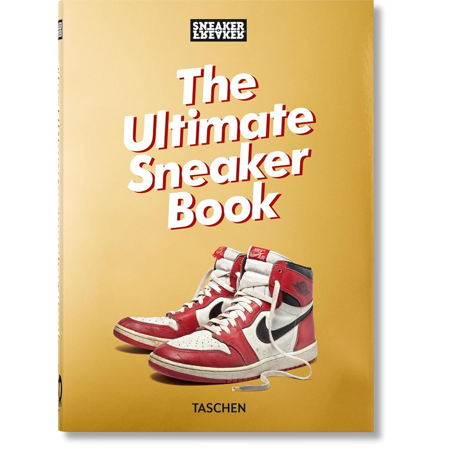 

Sneaker Freaker. The Ultimate Sneaker Book. 40th Ed.